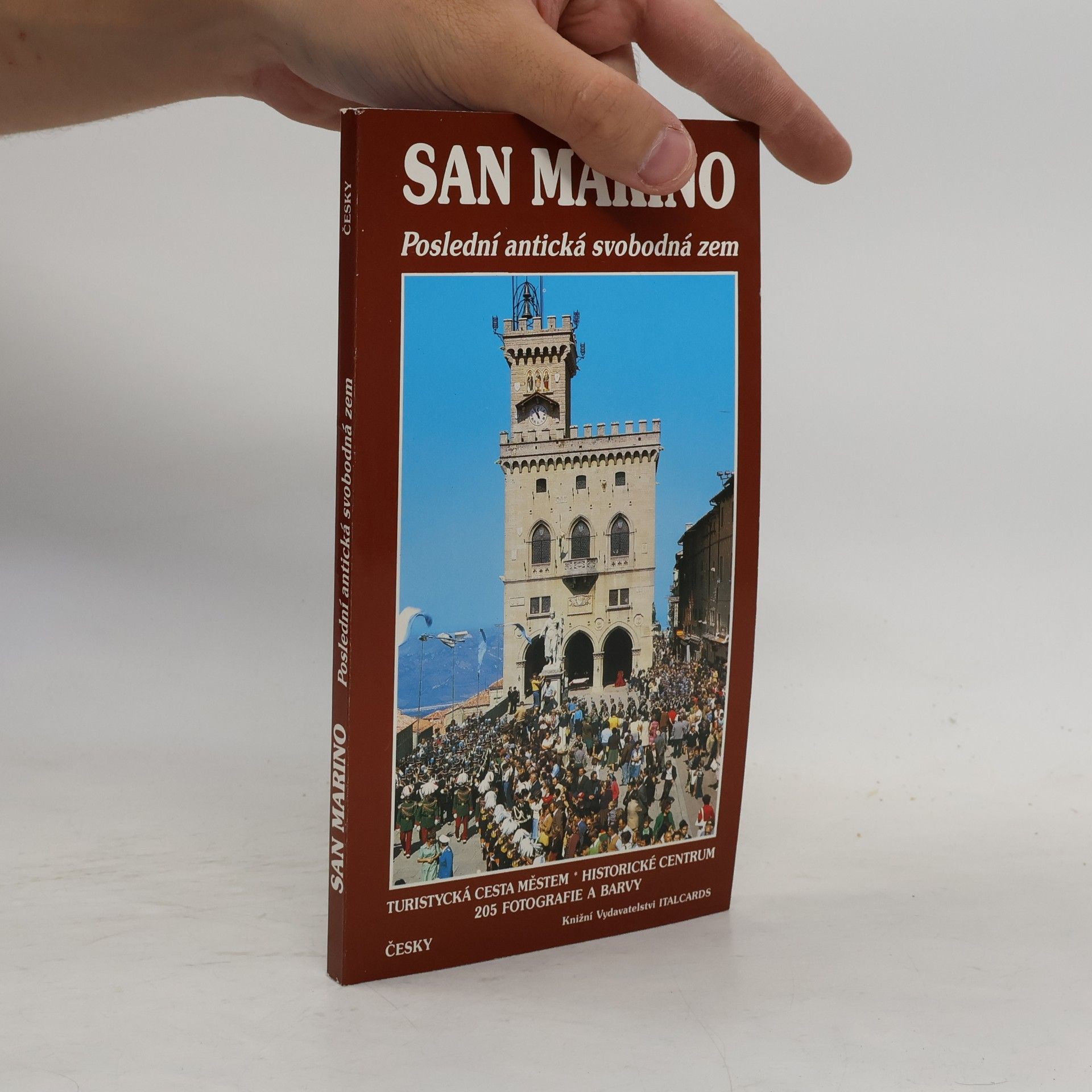 Various authors San Marino. Poslední antická svobodná zem