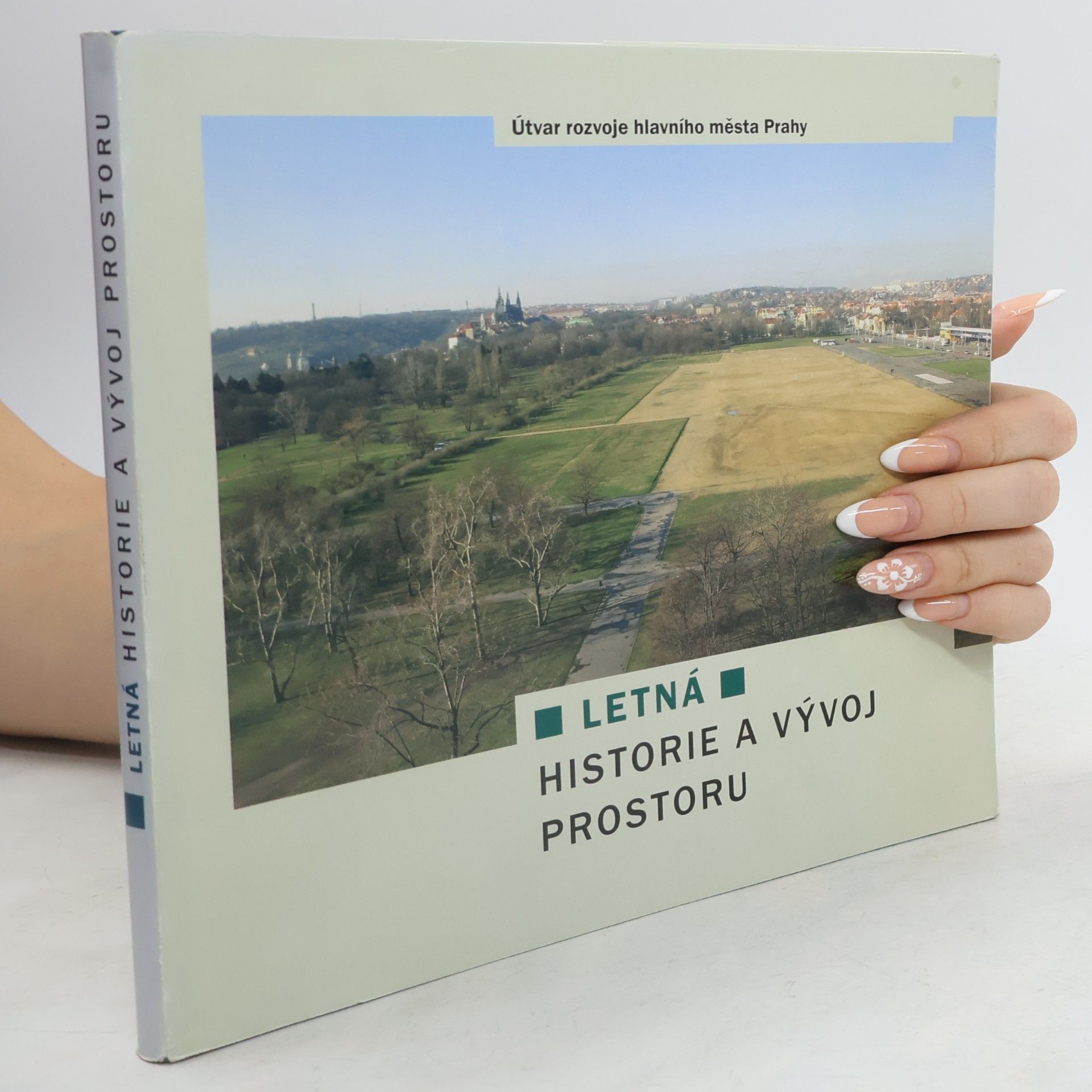 Ladislav Honeiser Letná. Historie a vývoj prostoru