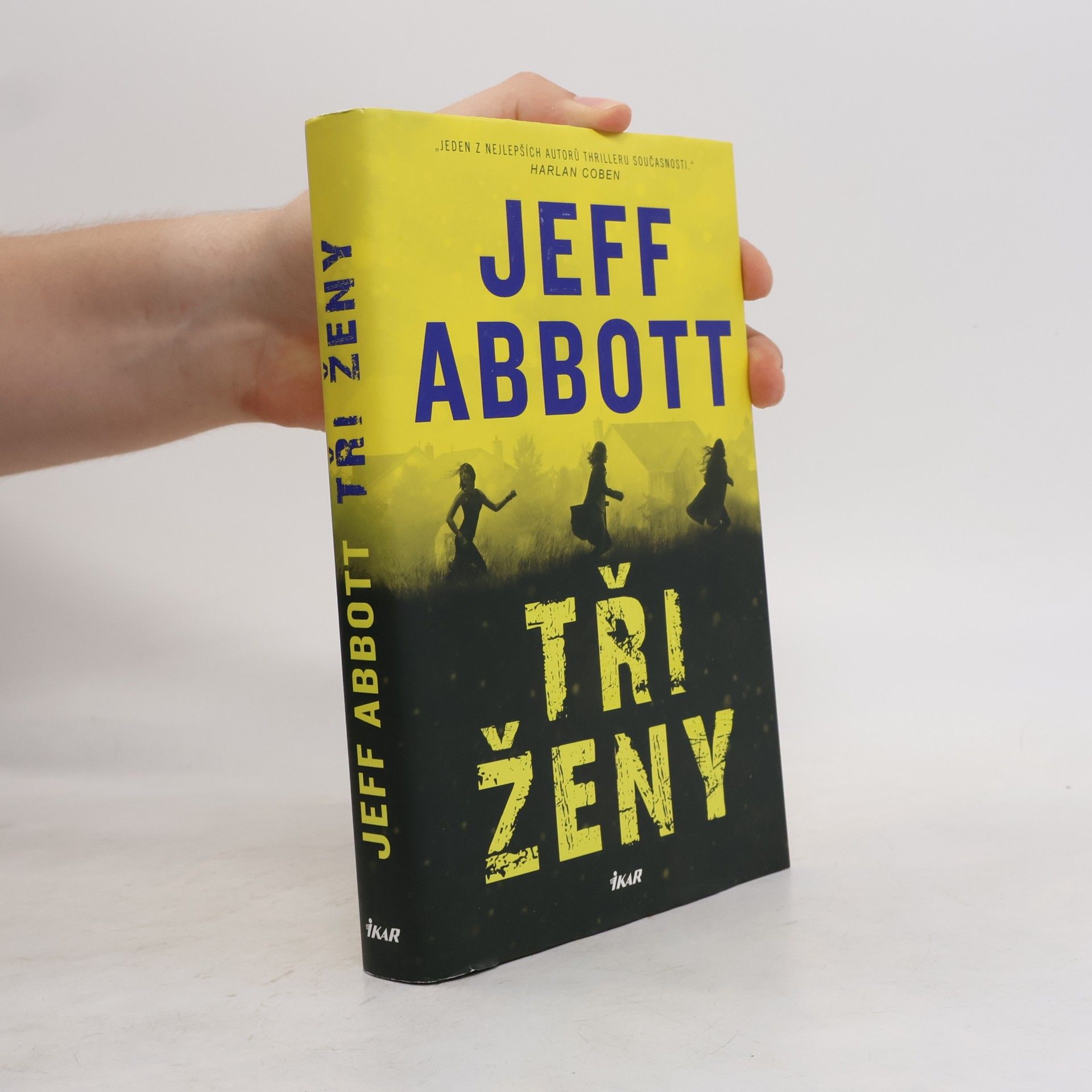 Jeff Abbott Tři ženy