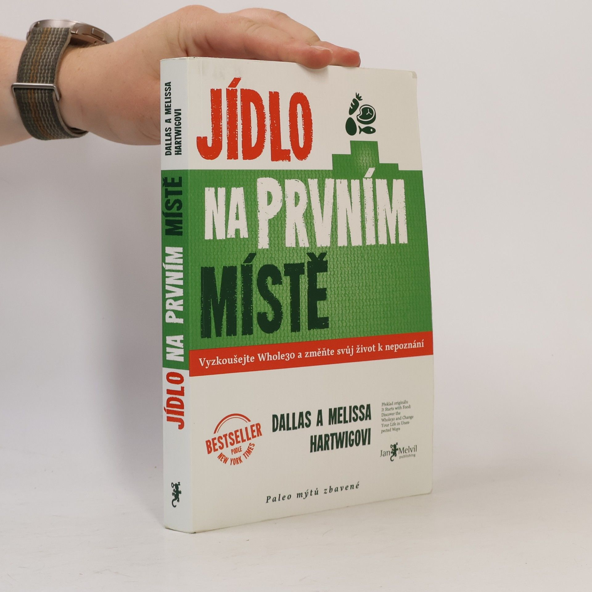 Dallas Hartwig Jídlo na prvním místě