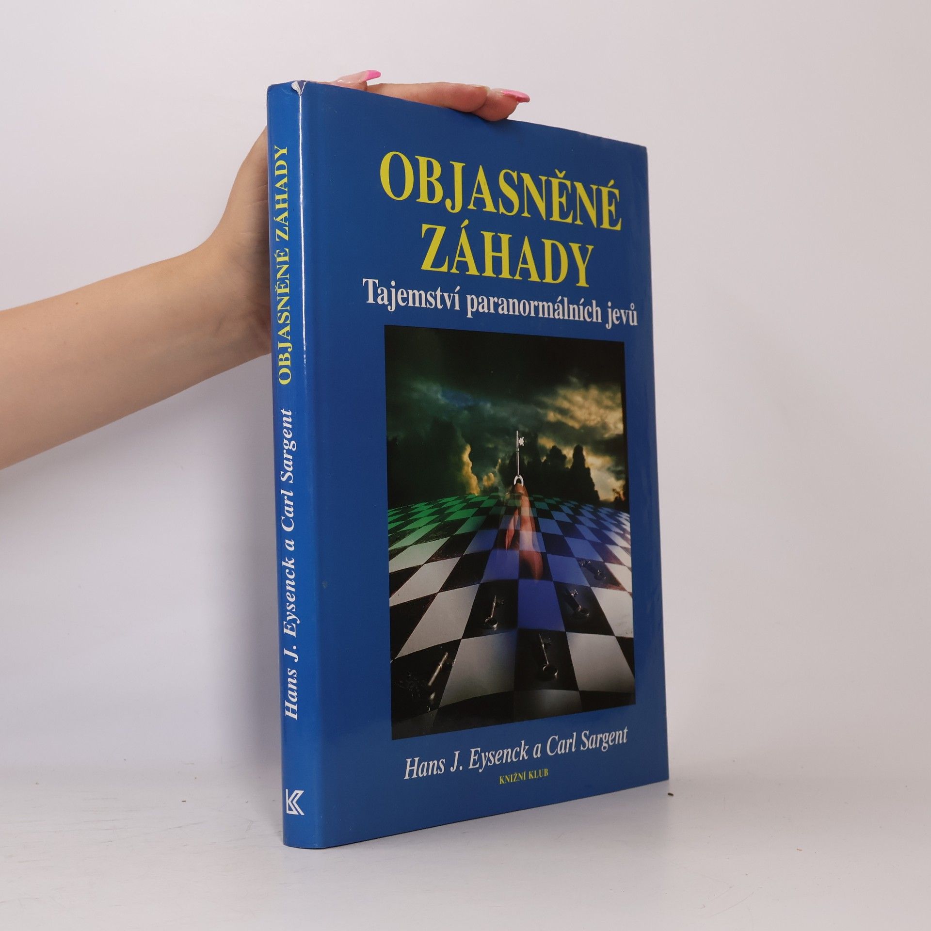 Carl Sargent Objasněné záhady. Tajemství paranormálních jevů