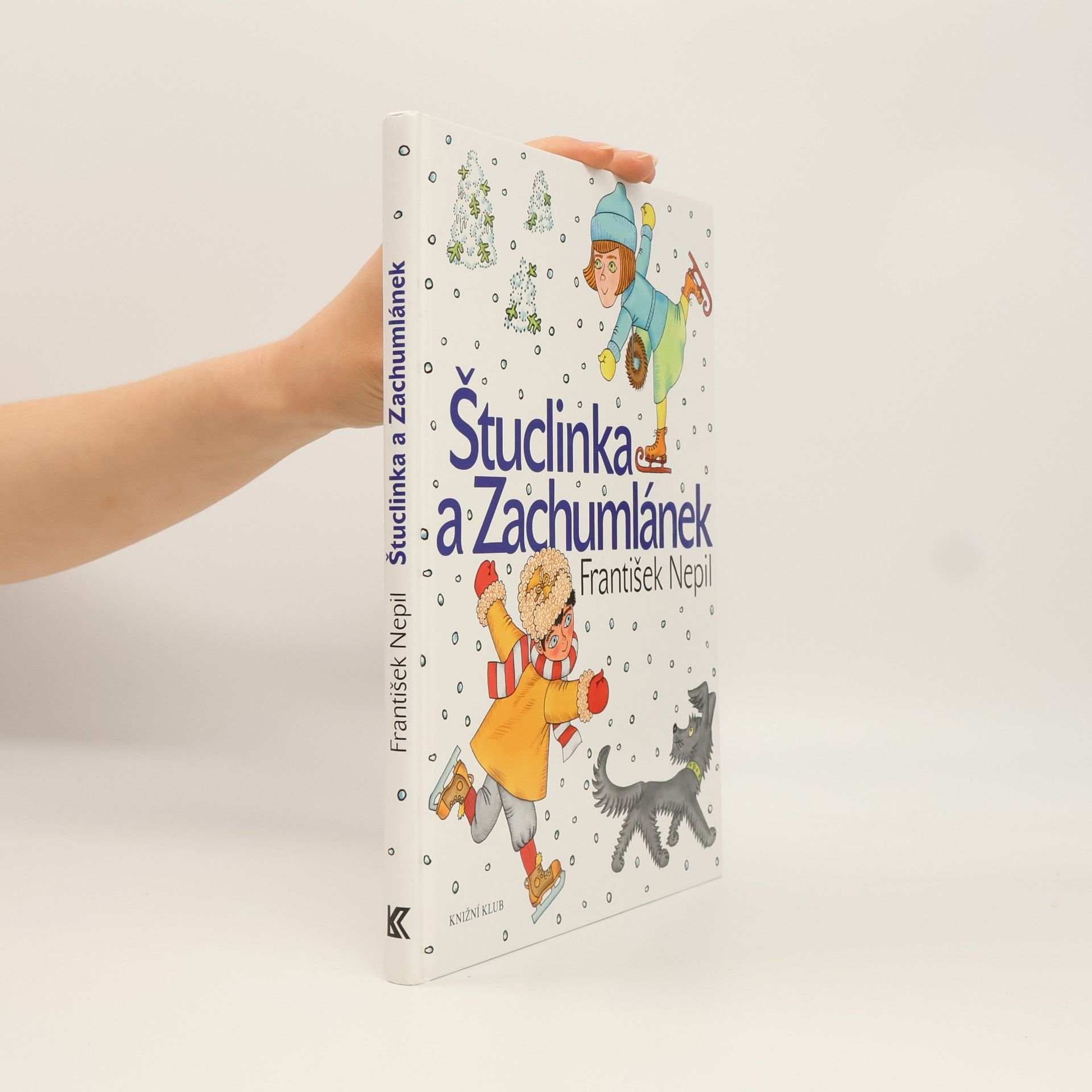František Nepil Štuclinka a Zachumlánek