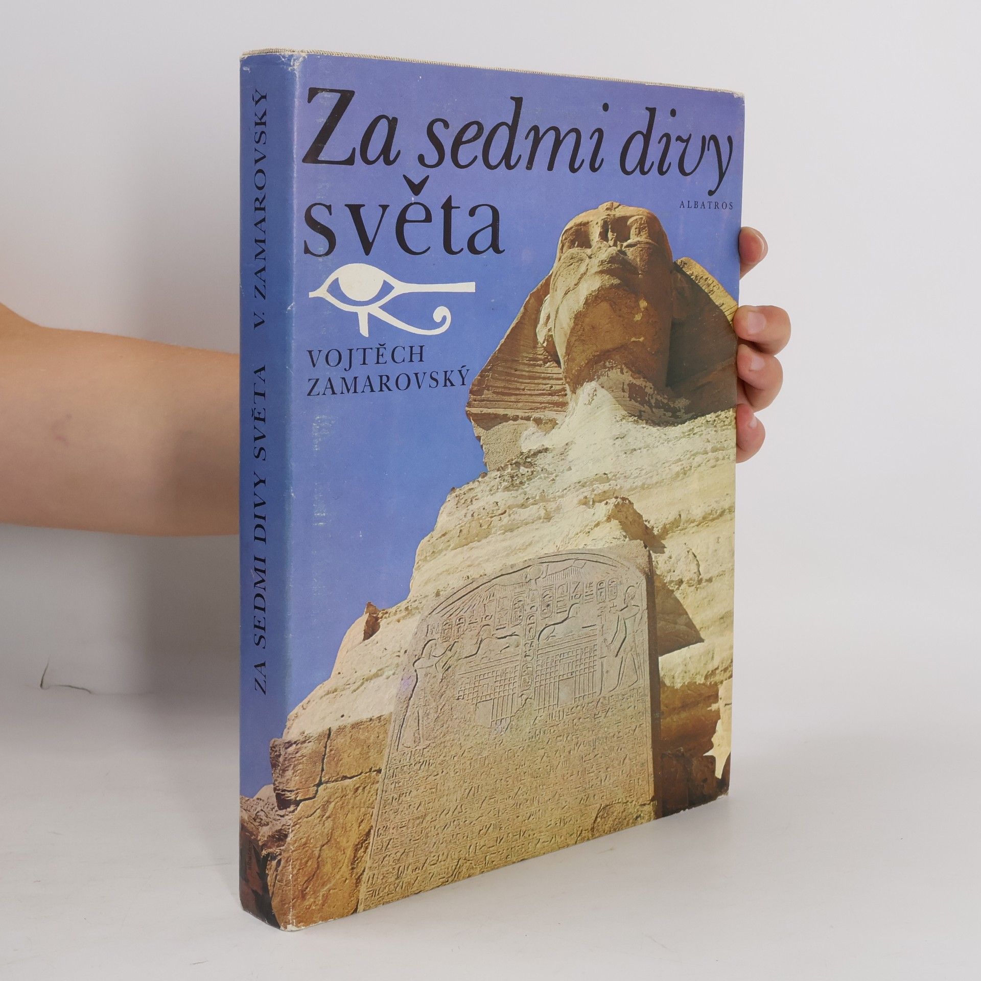 Vojtech Zamarovský Za sedmi divy světa