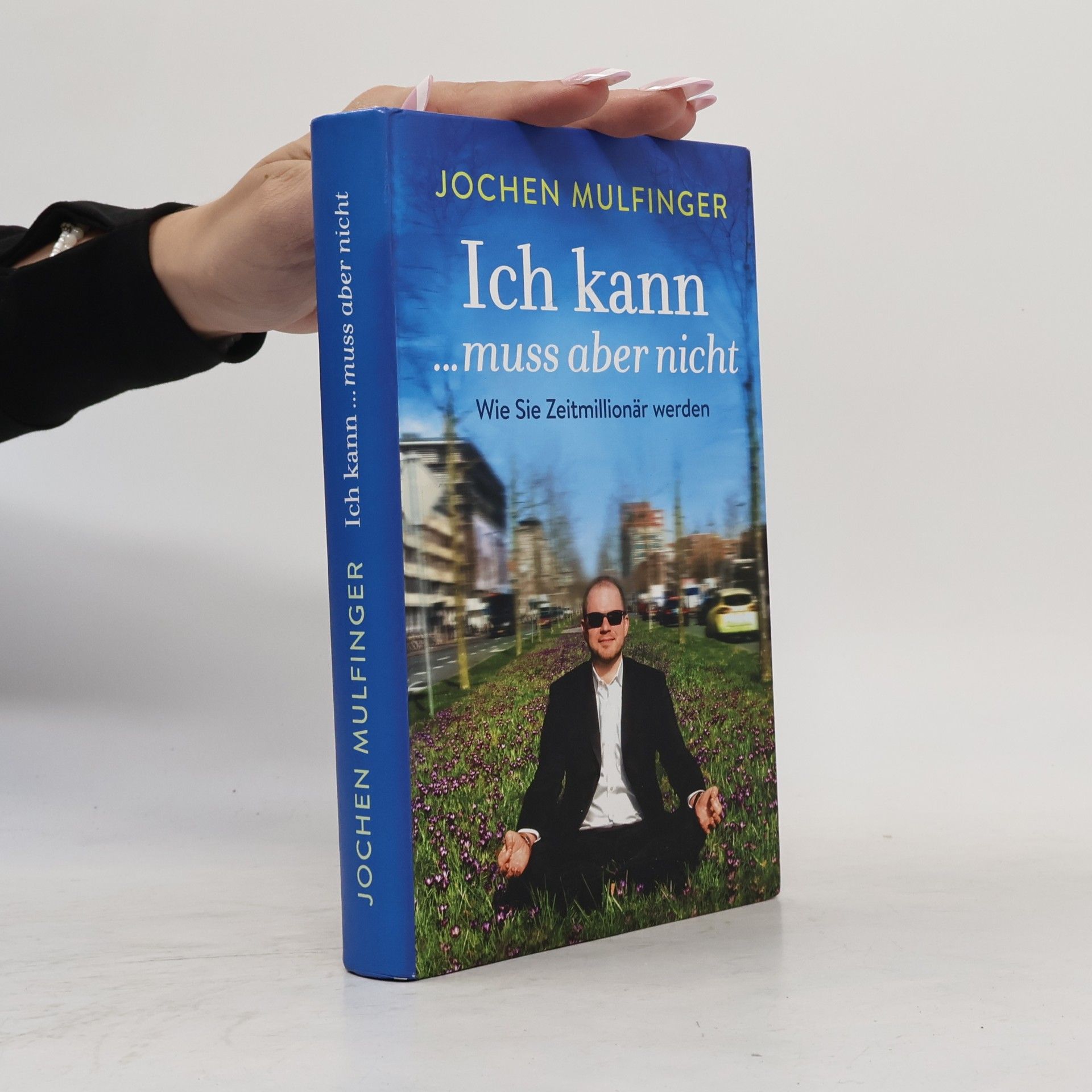 Jochen Mulfinger Ich kann ... muss aber nicht