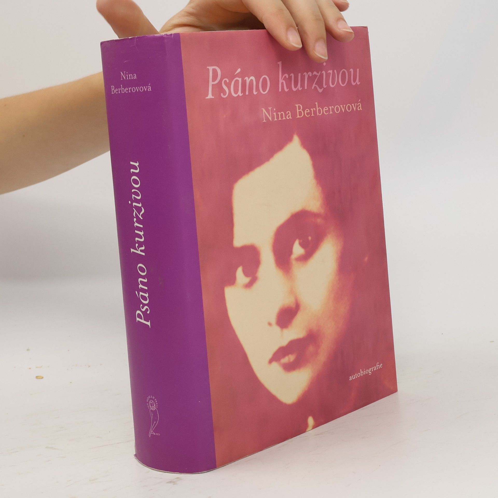 Nina Berberova Psáno kurzivou. Autobiografie