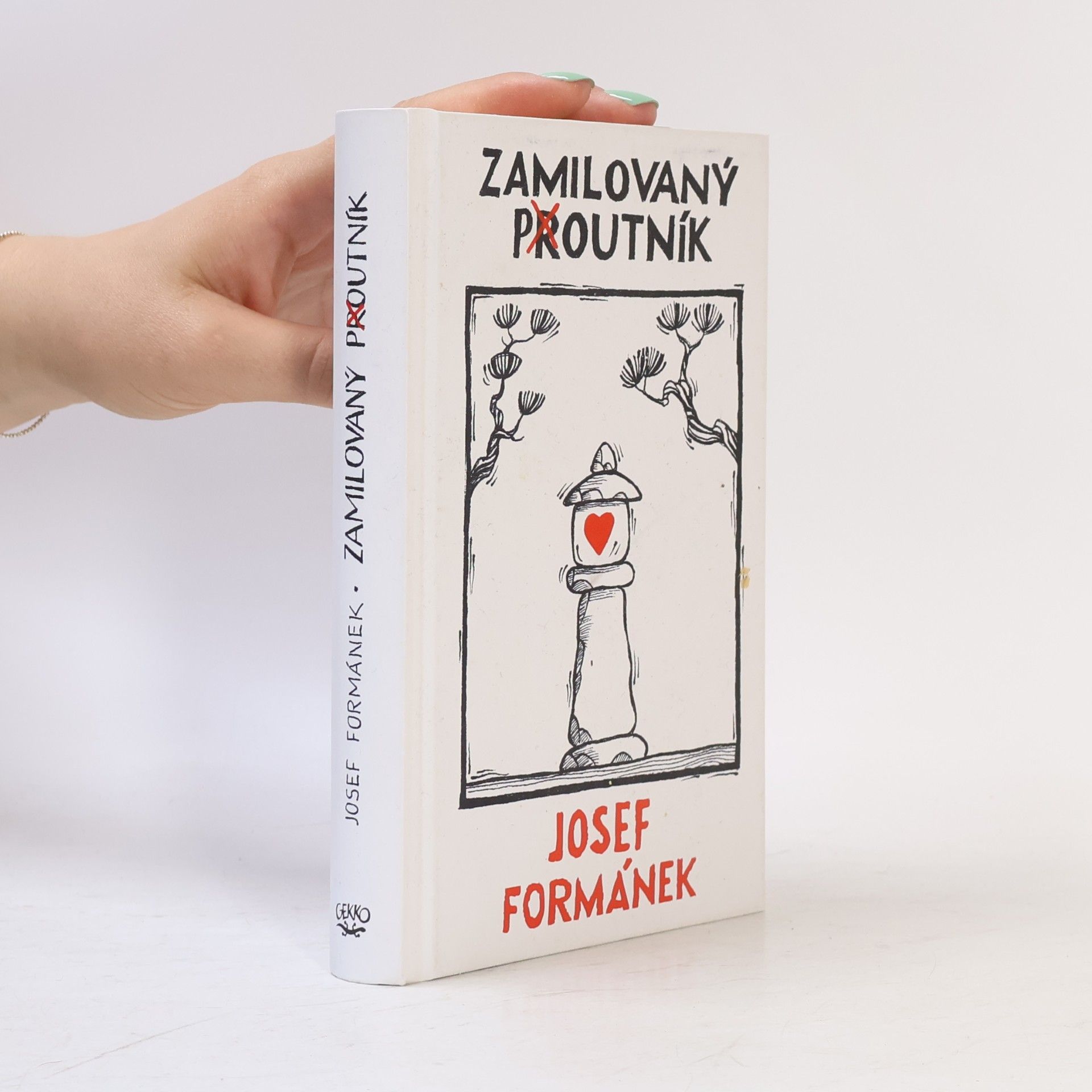 Josef Formánek Zamilovaný poutník