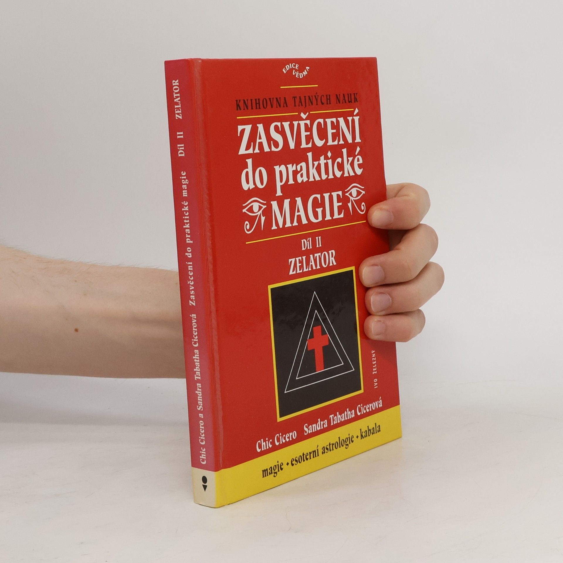 Zasvěcení do praktické magie, 2. díl - Zelator