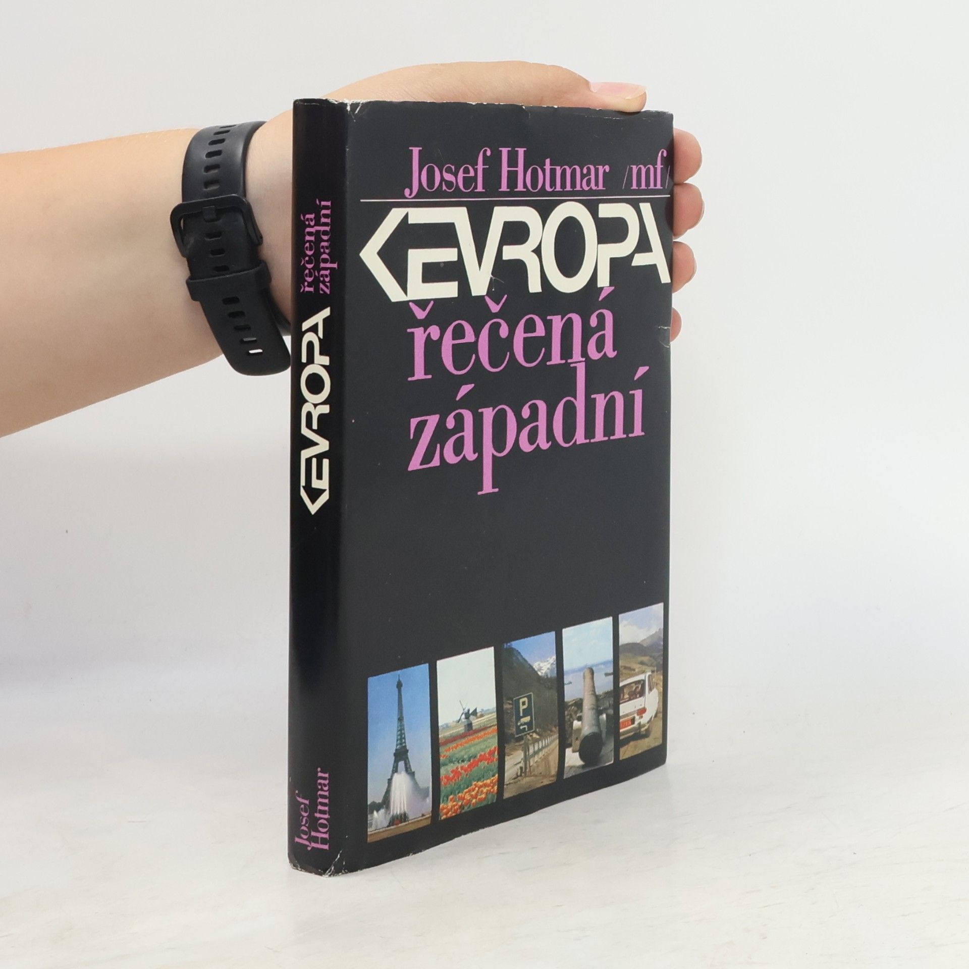 Josef Hotmar Evropa řečená západní