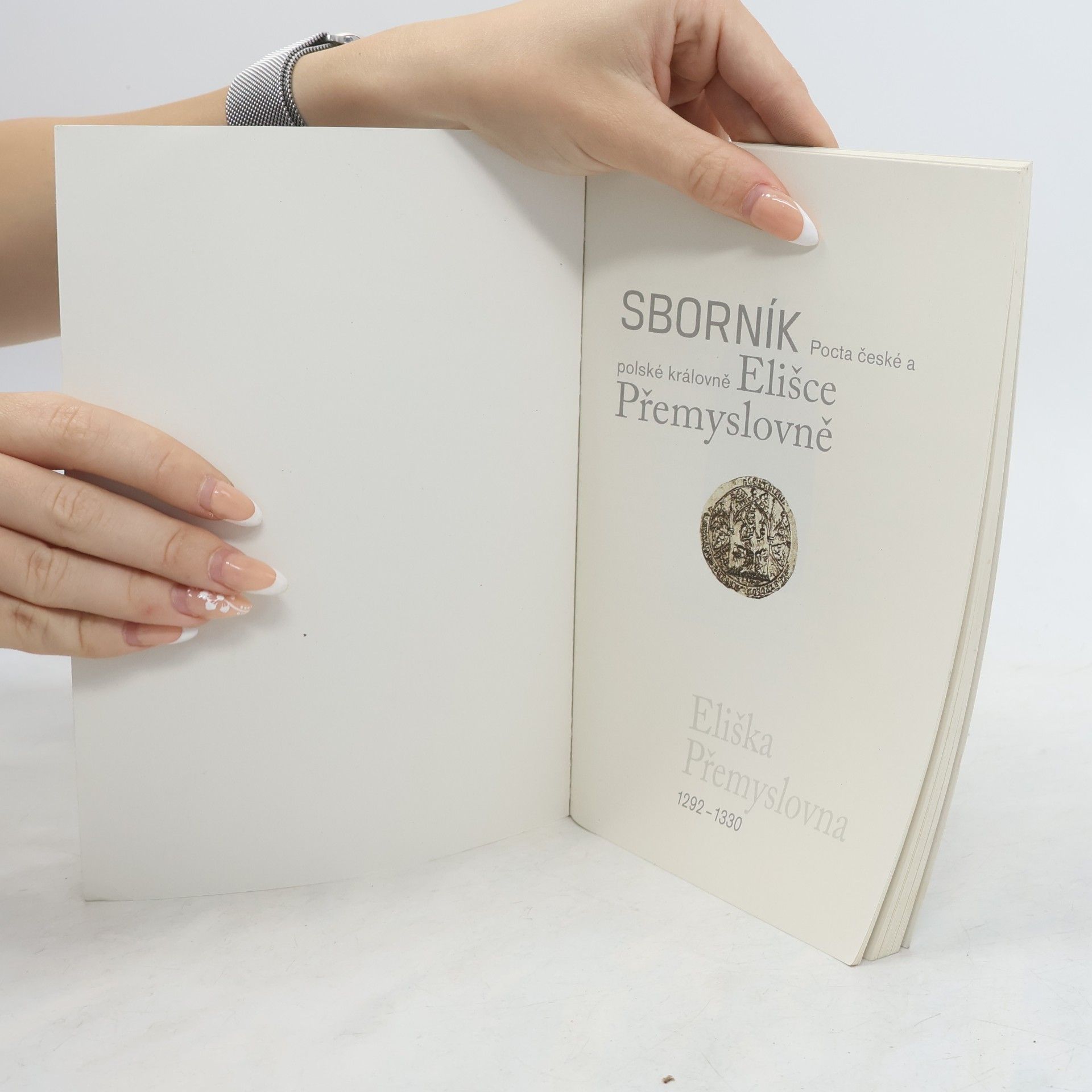 Kolektiv autorů Sborník Pocta české a polské královně Elišce Přemyslovně