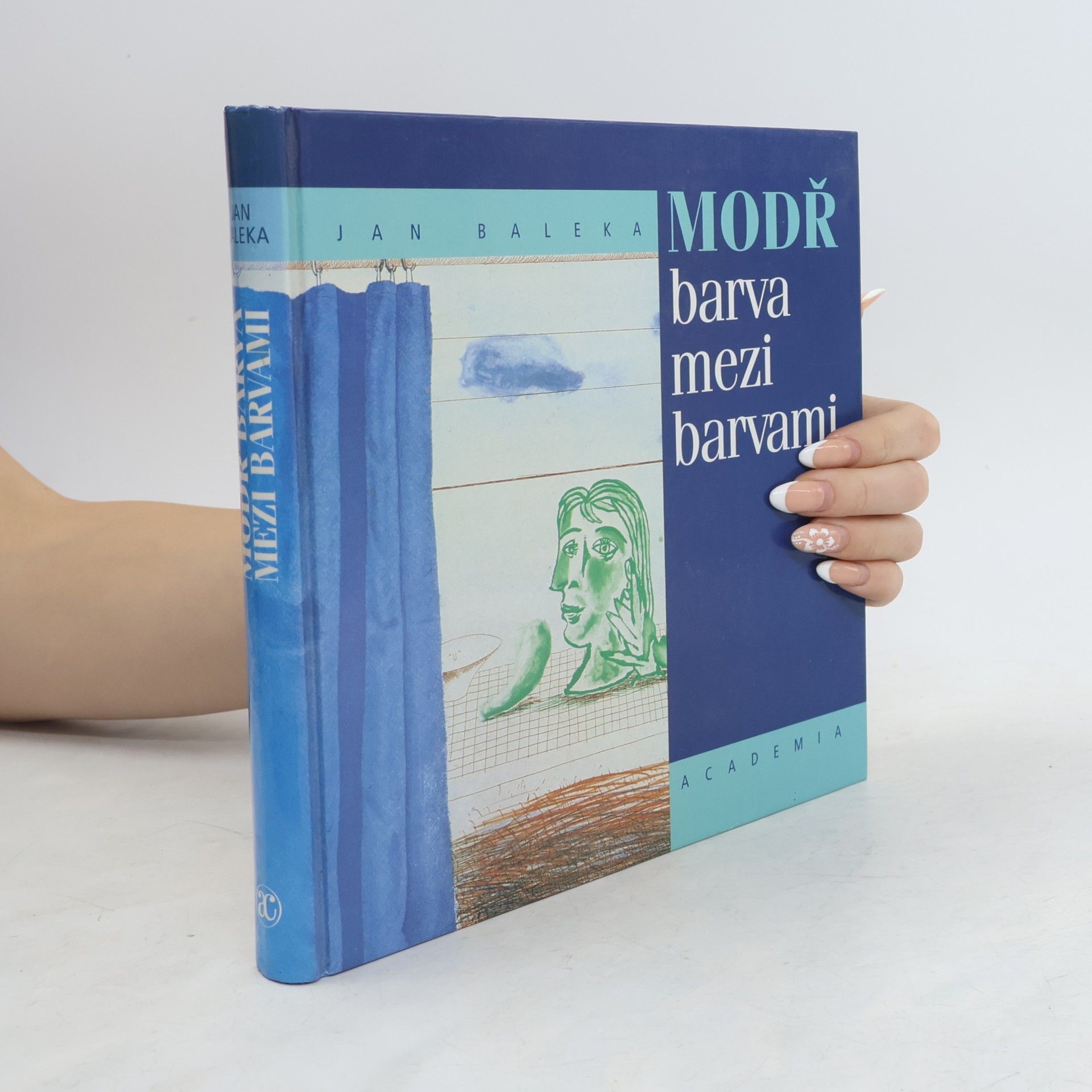 Jan Baleka Modř: barva mezi barvami