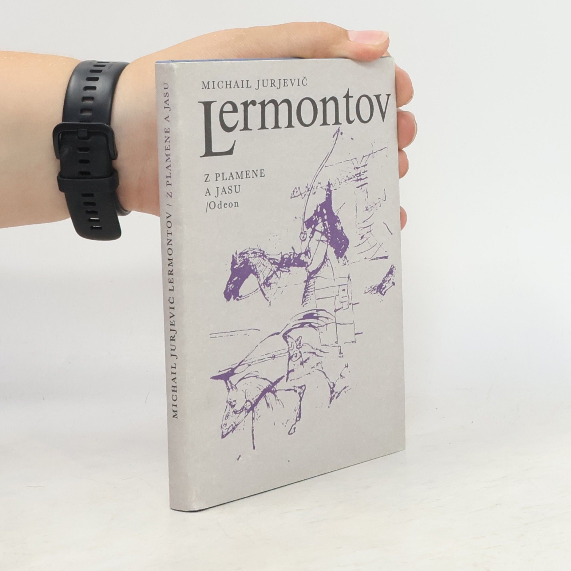 Michail Jurjevič Lermontov Z plamene a jasu