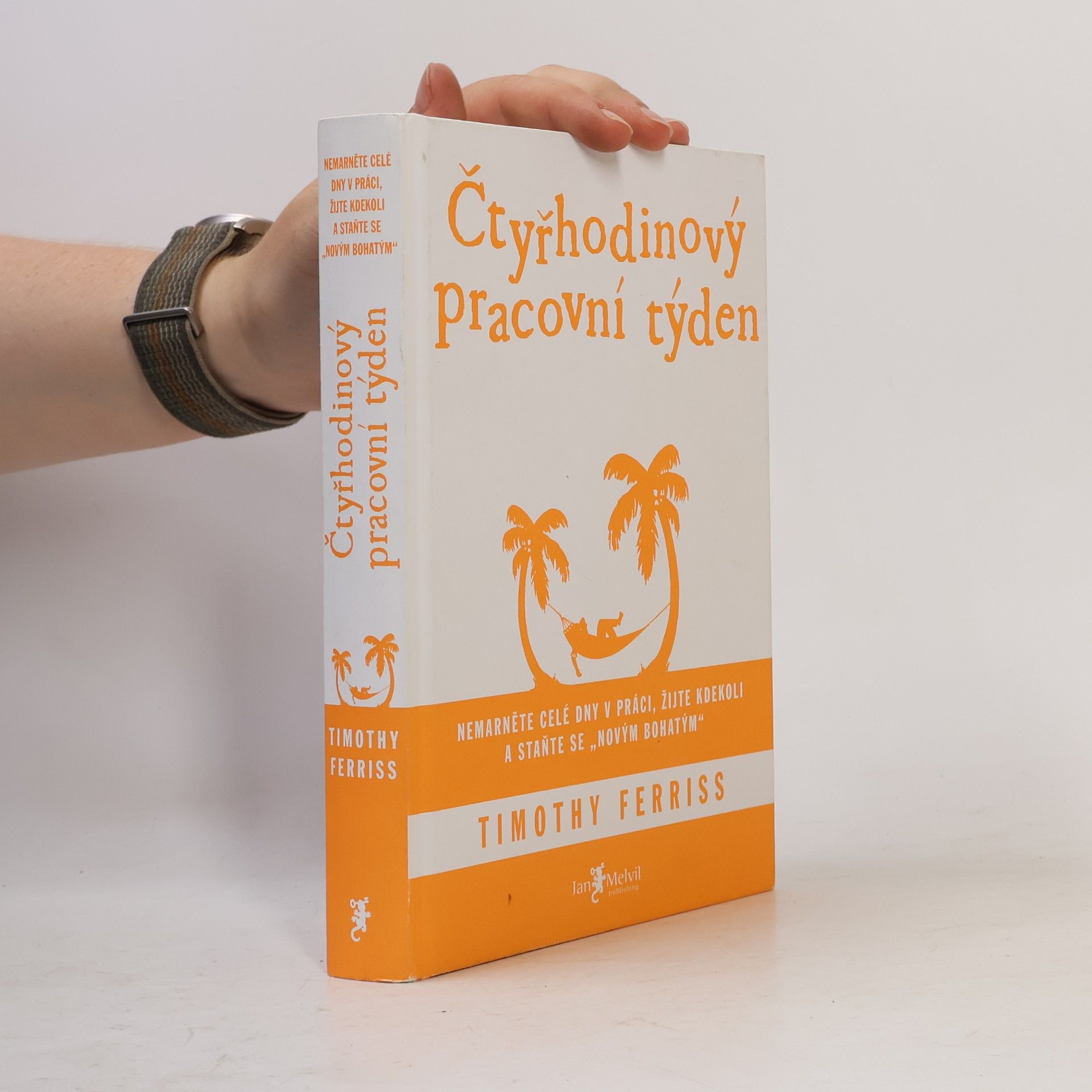 Timothy Ferriss Čtyřhodinový pracovní týden