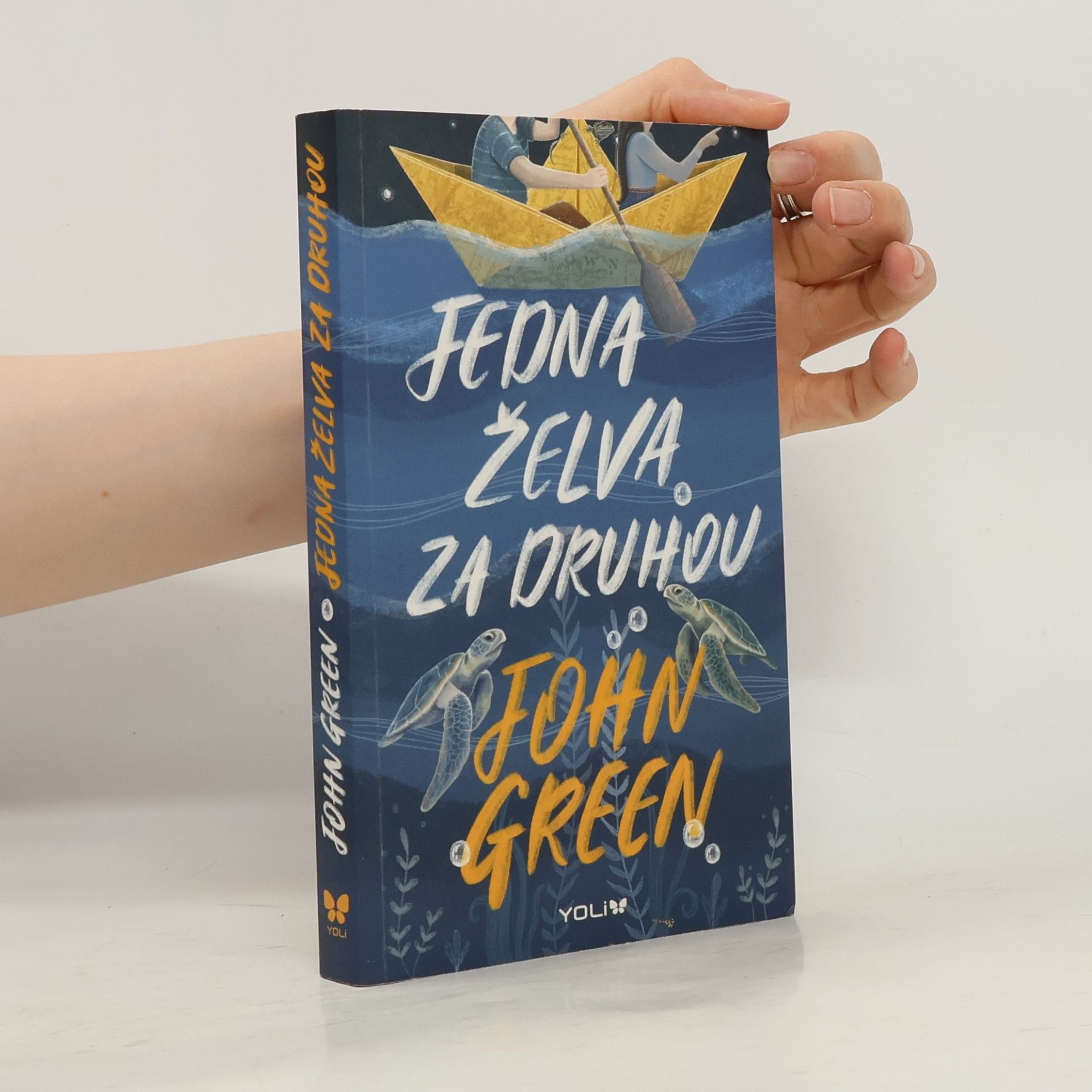 John Green Jedna želva za druhou