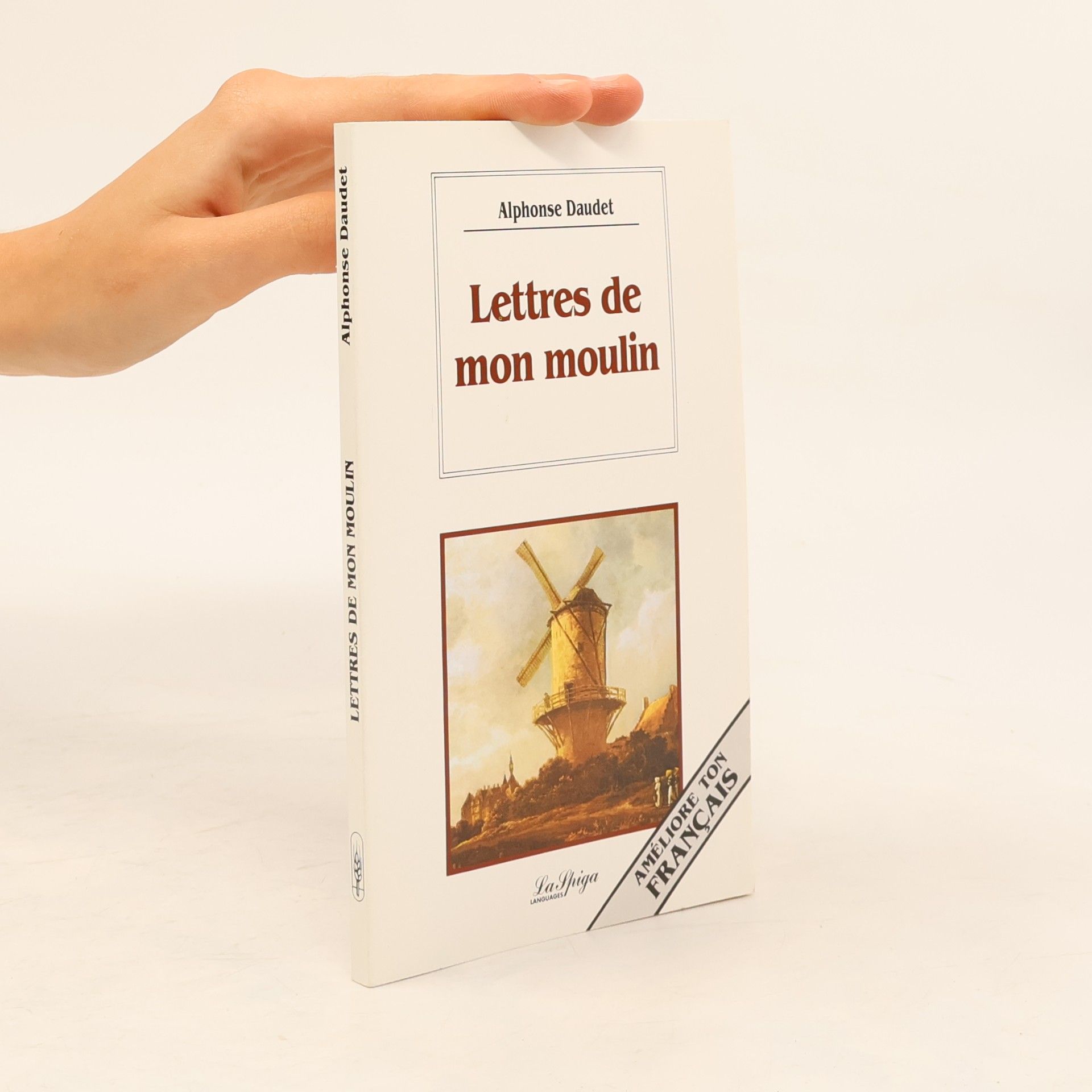 Alphonse Daudet Lettres de mon moulin