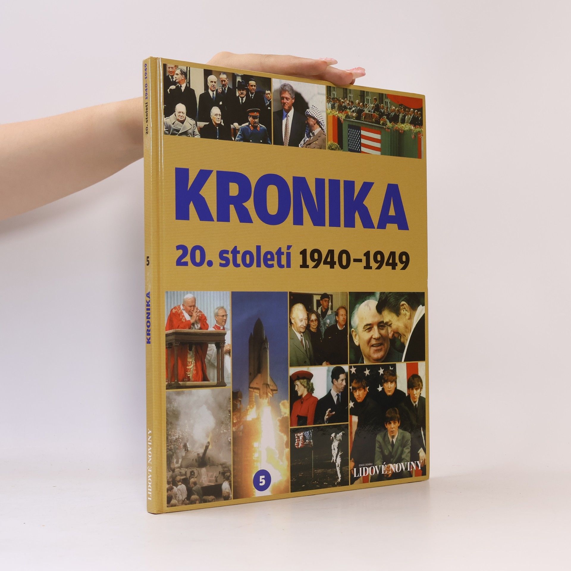 Kronika 20. století 5. 1940-1949