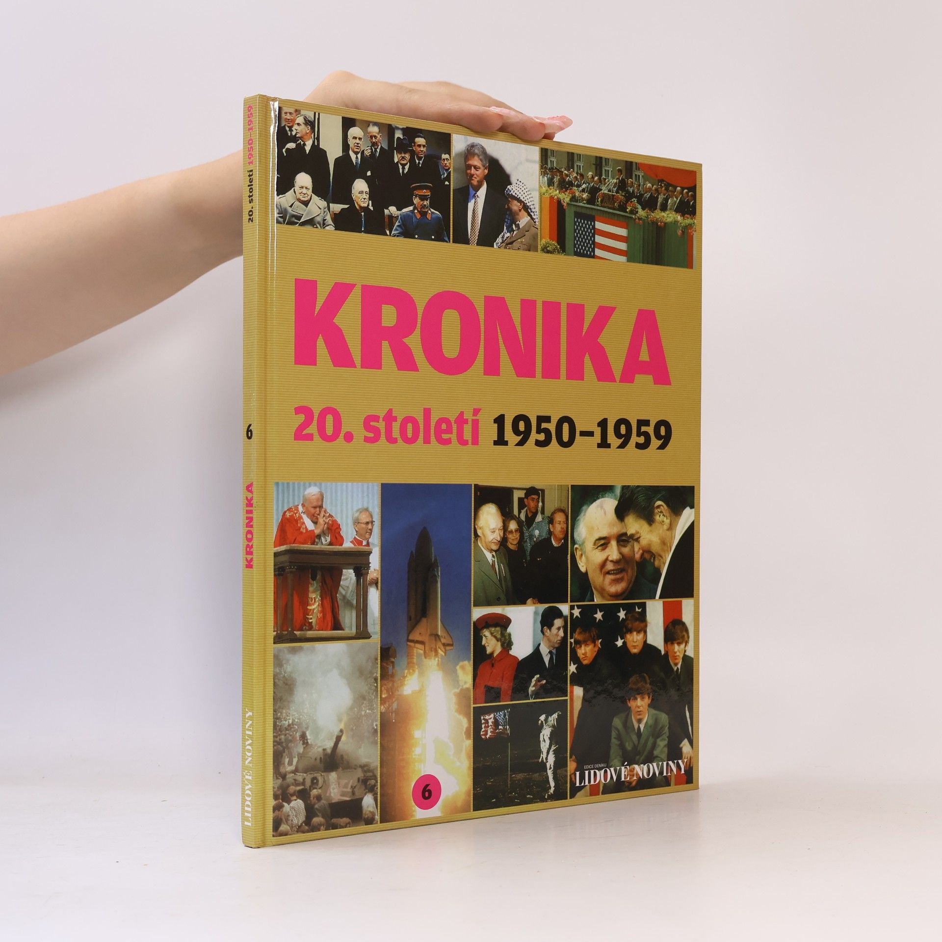 Autorenkollektiv Kronika 20. století 6. 1950-1959