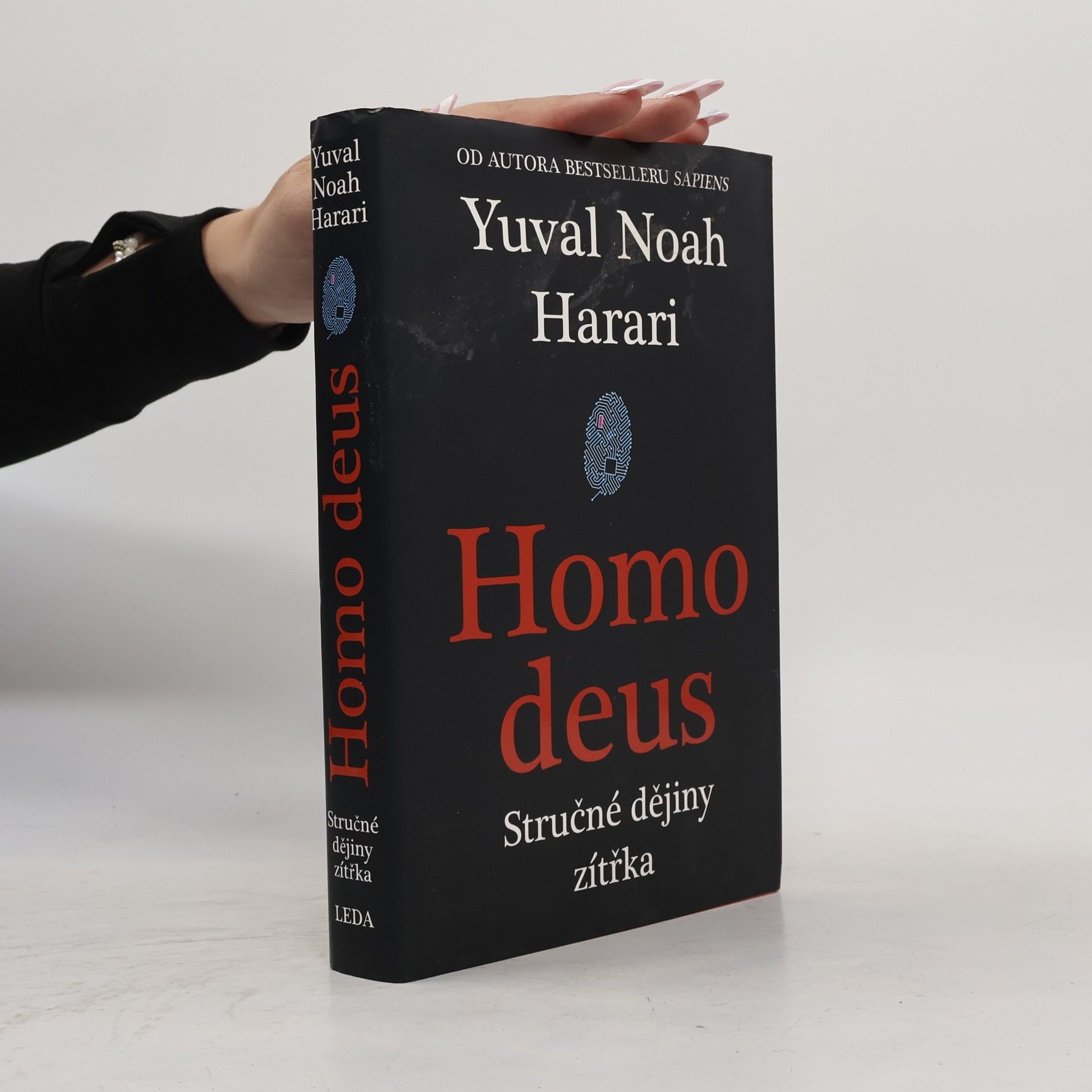 Yuval Noah Harari Homo deus. Stručné dějiny zítřka