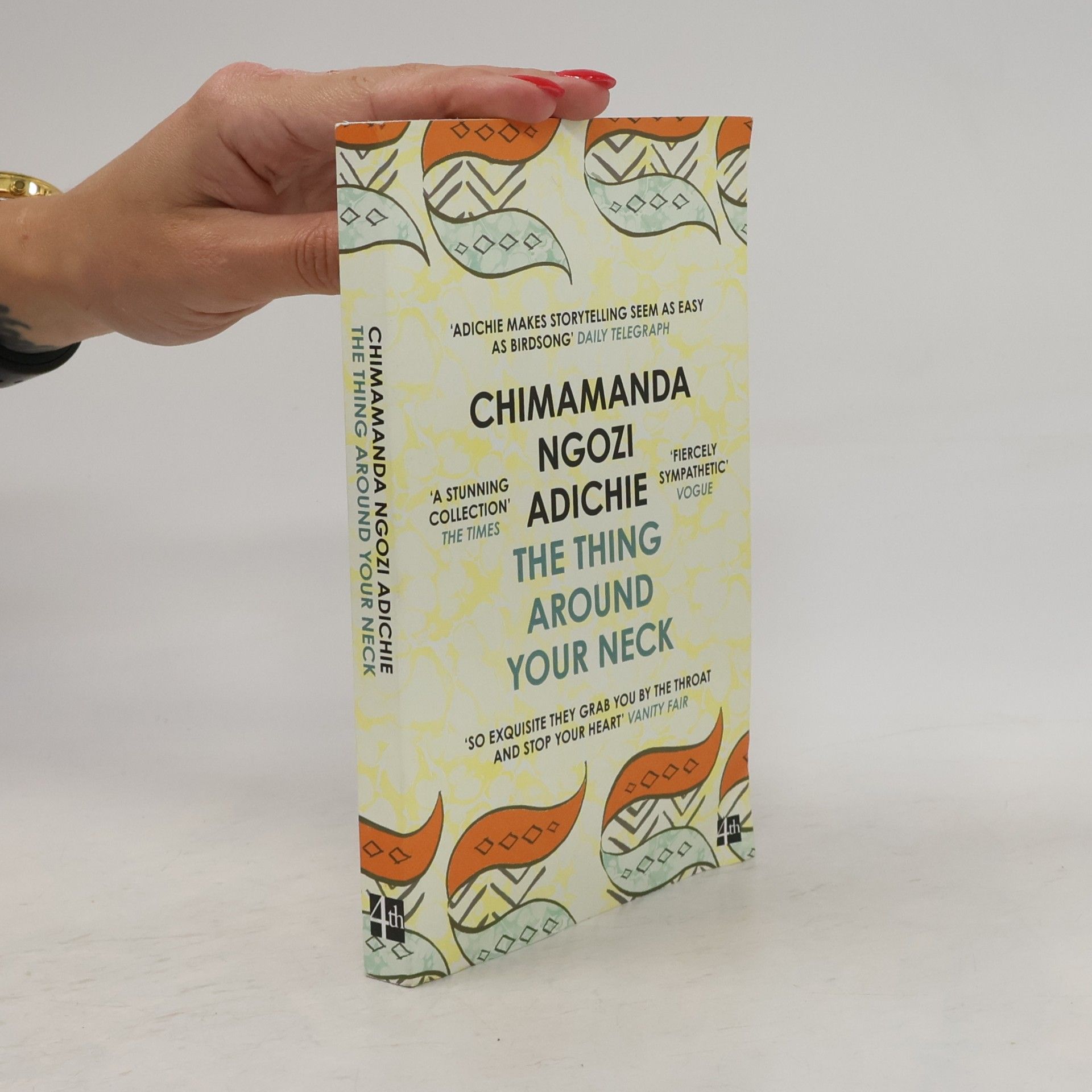 Chimamanda Ngozi Adichie The Thing Around Your Neck