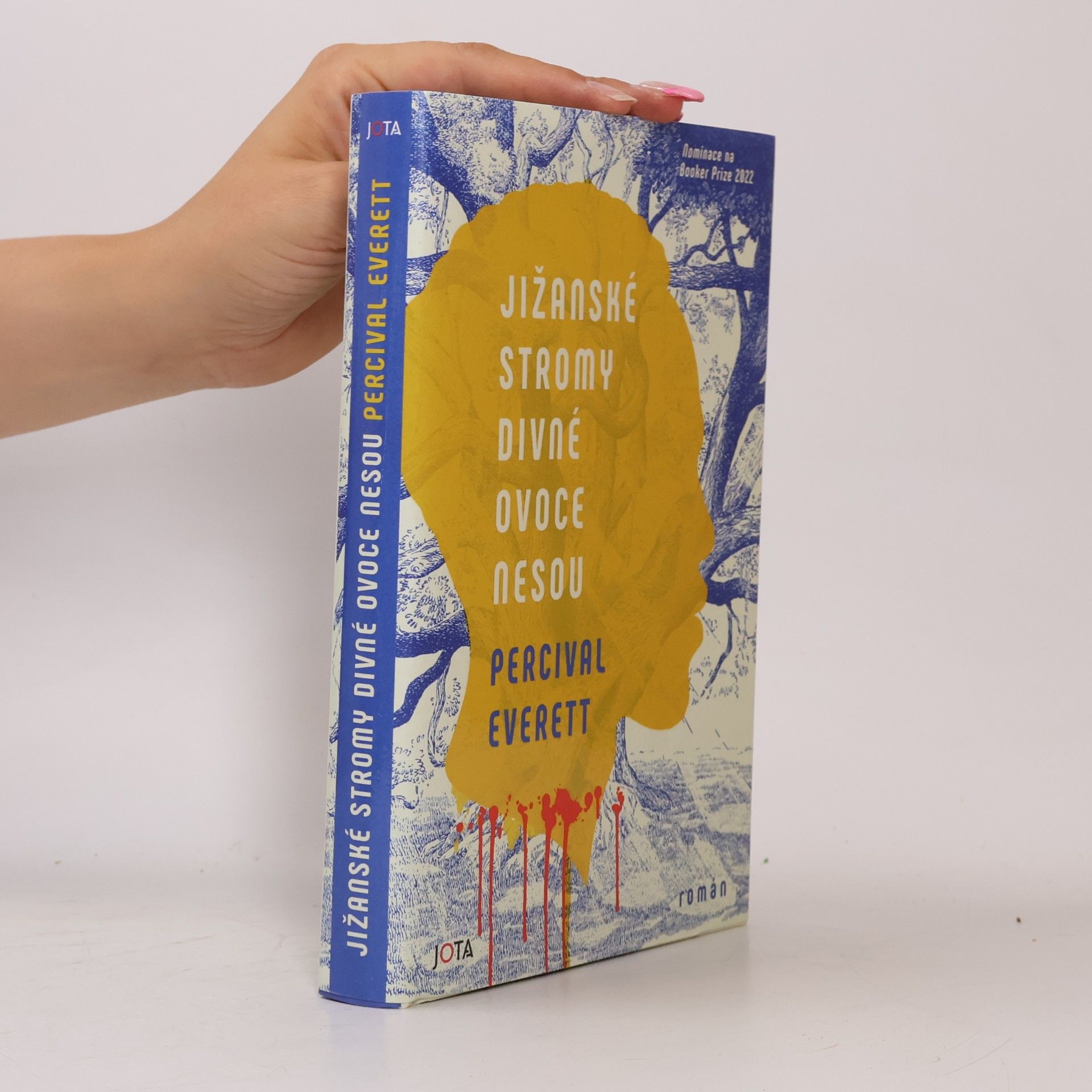 Percival Everett Jižanské stromy divné ovoce nesou