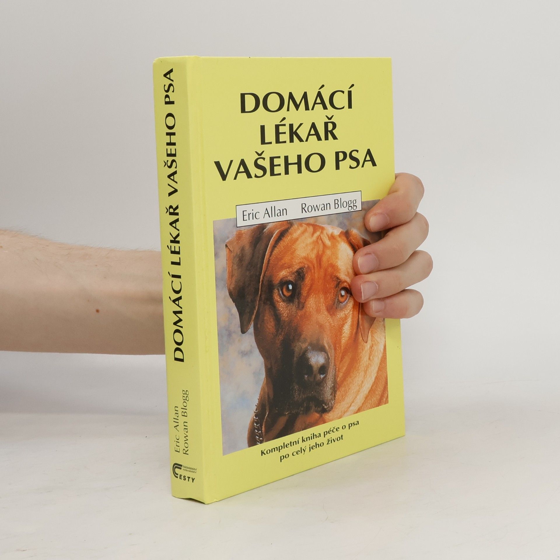 Eric Allan Domácí lékař vašeho psa