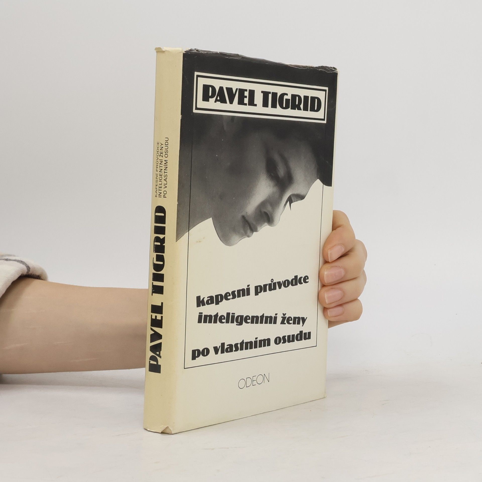 Pavel Tigrid Kapesní průvodce inteligentní ženy po vlastním osudu