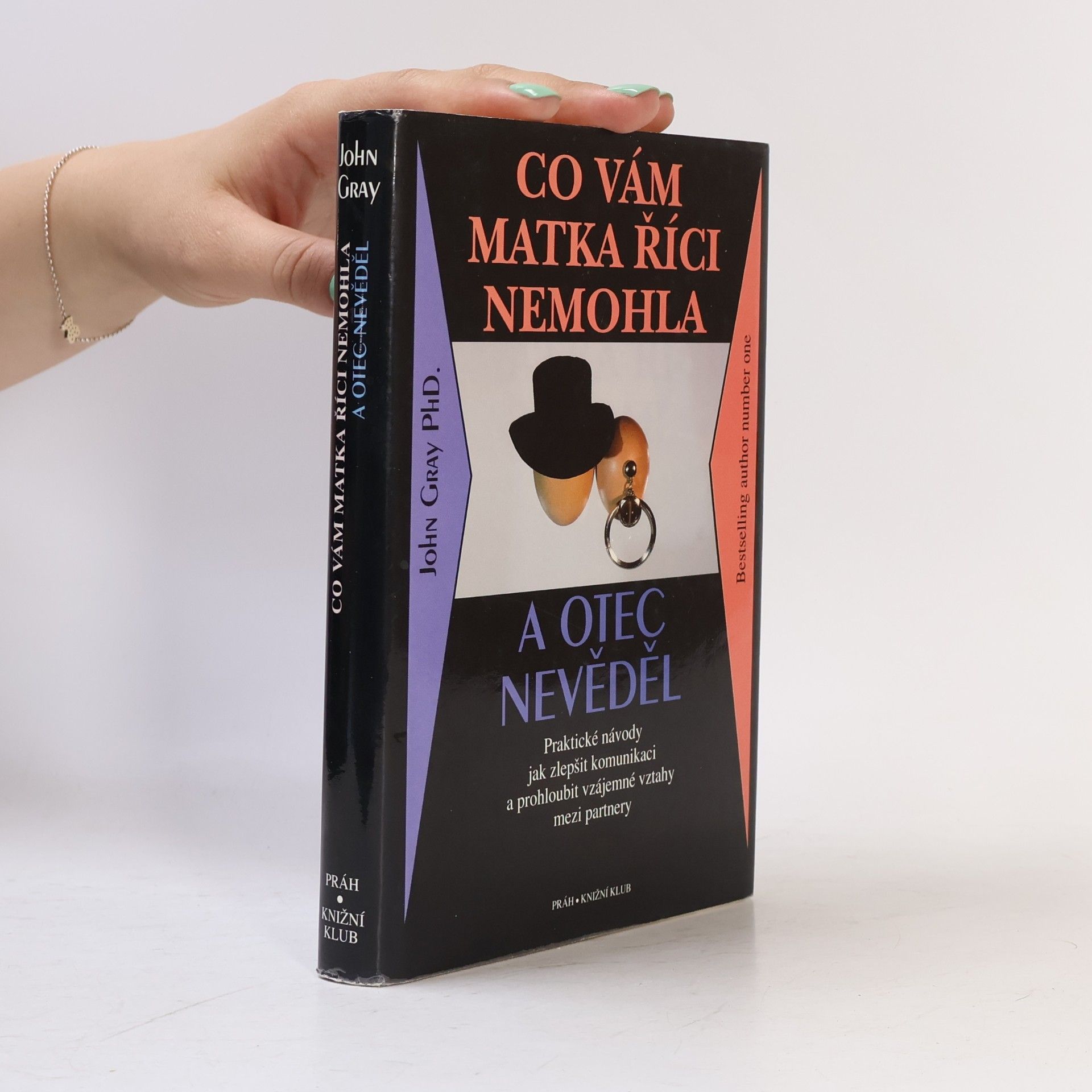 John Gray Co vám matka říci nemohla a otec nevěděl