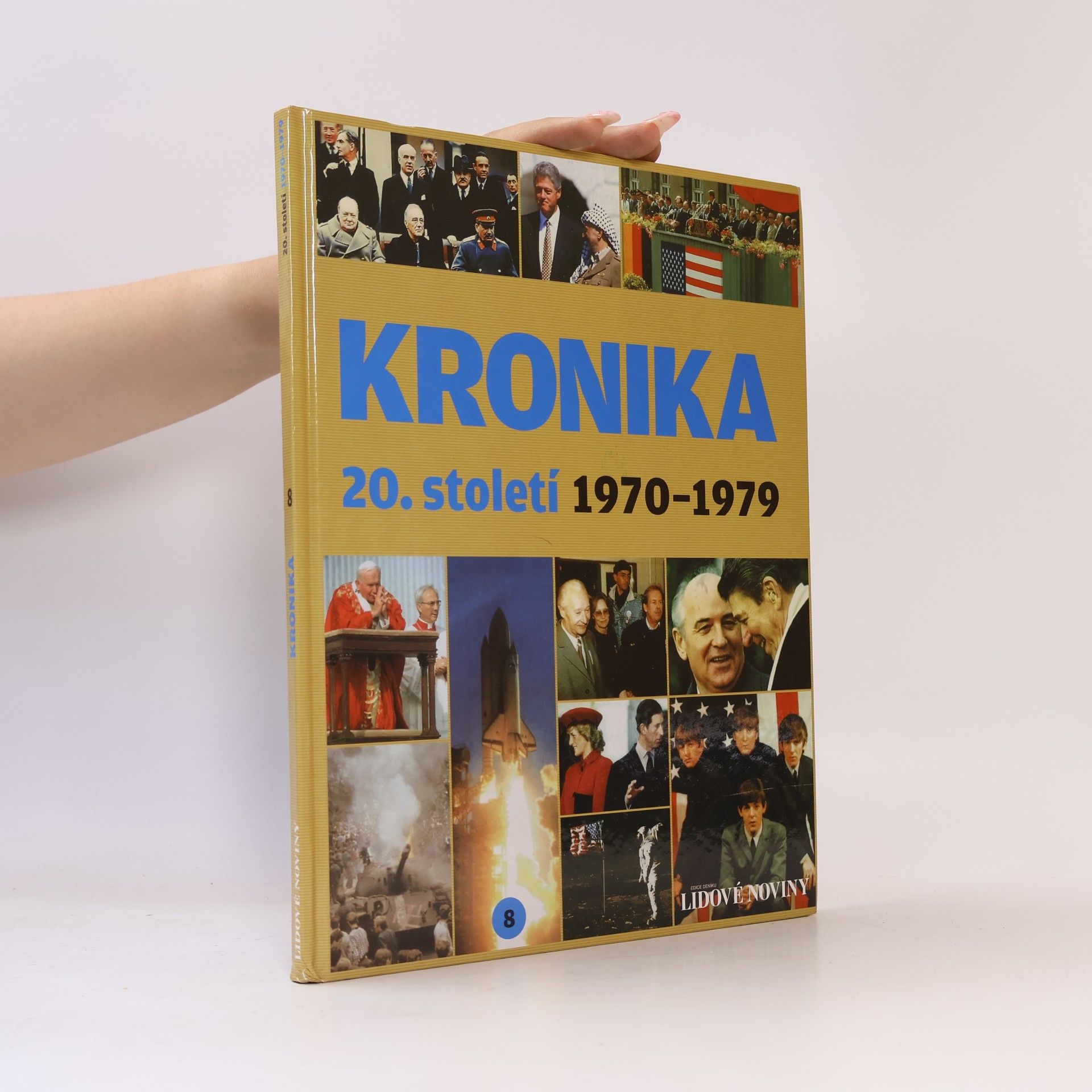 Kronika 20. století 8. 1970-1979