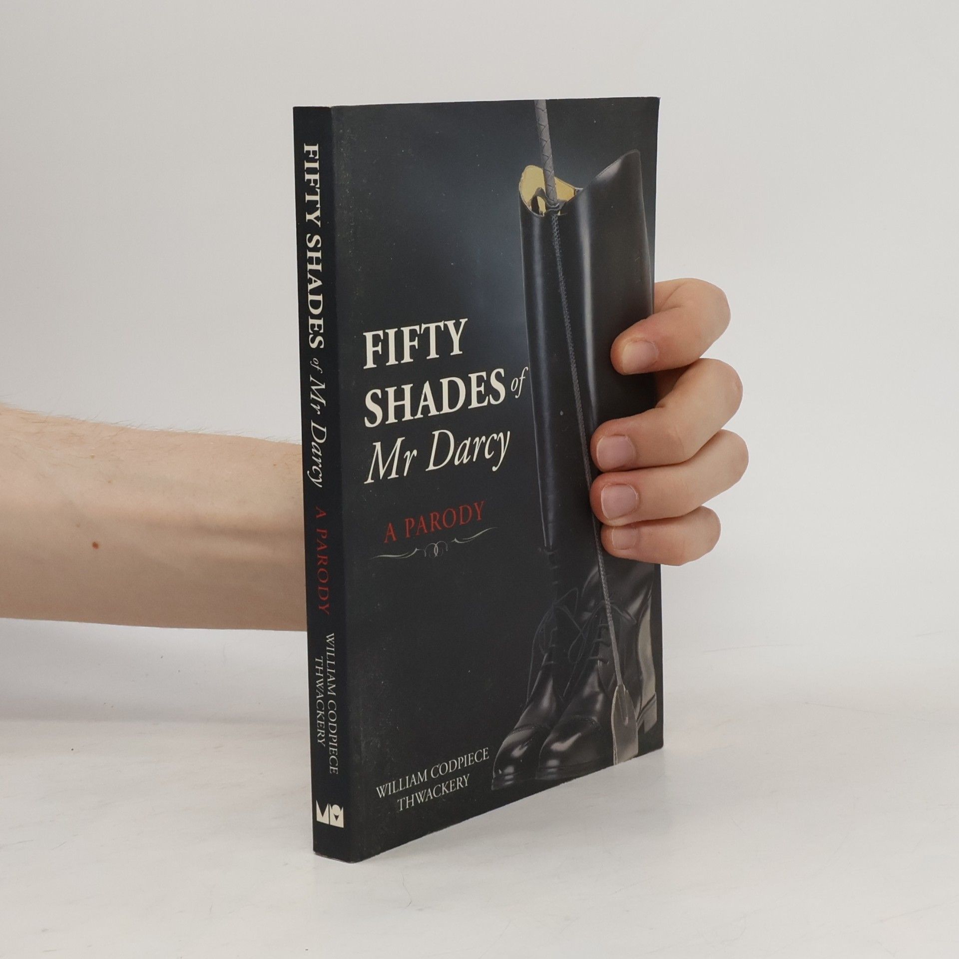William Codpiece Thwackery Fifty Shades of Mr Darcy