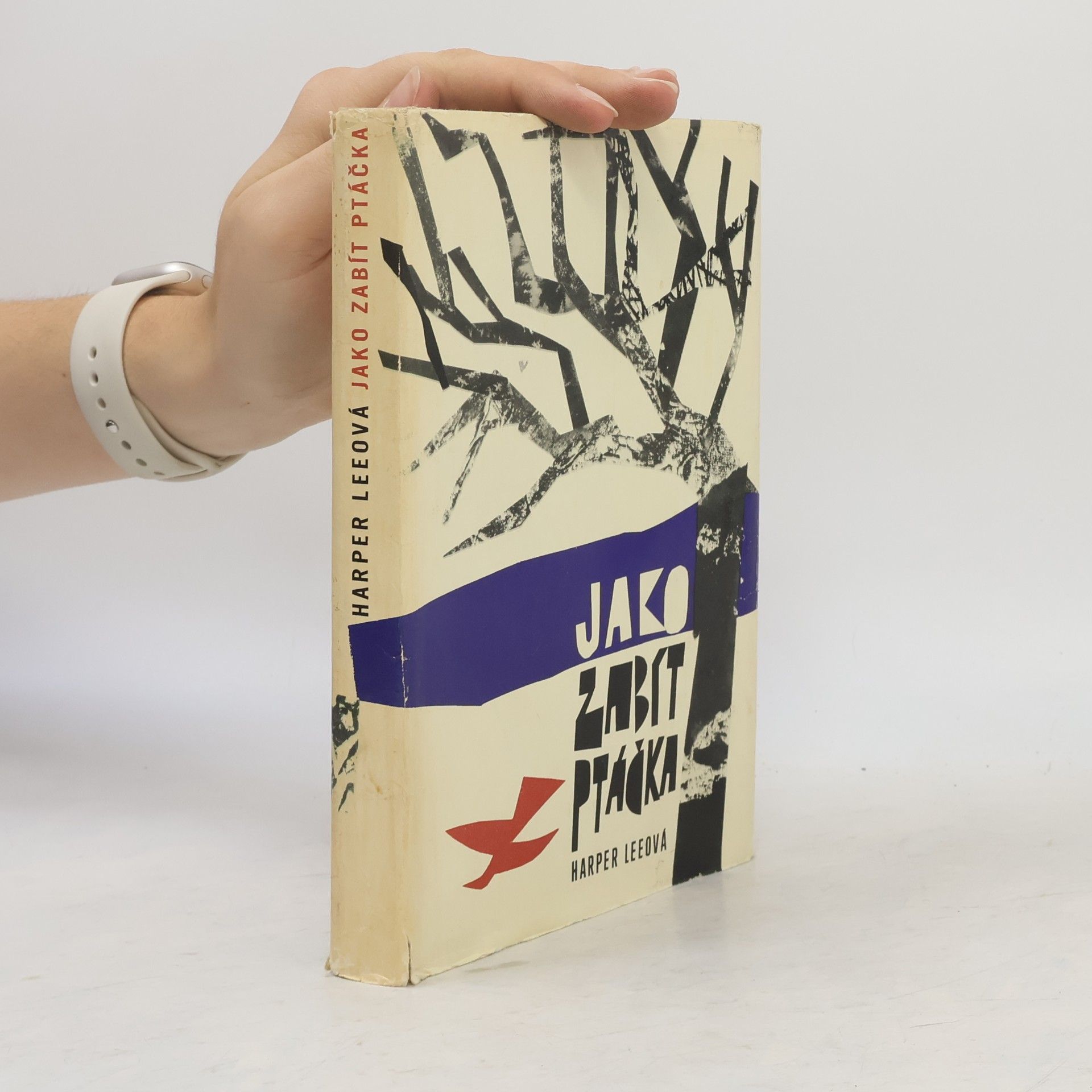 Harper Lee Jako zabít ptáčka