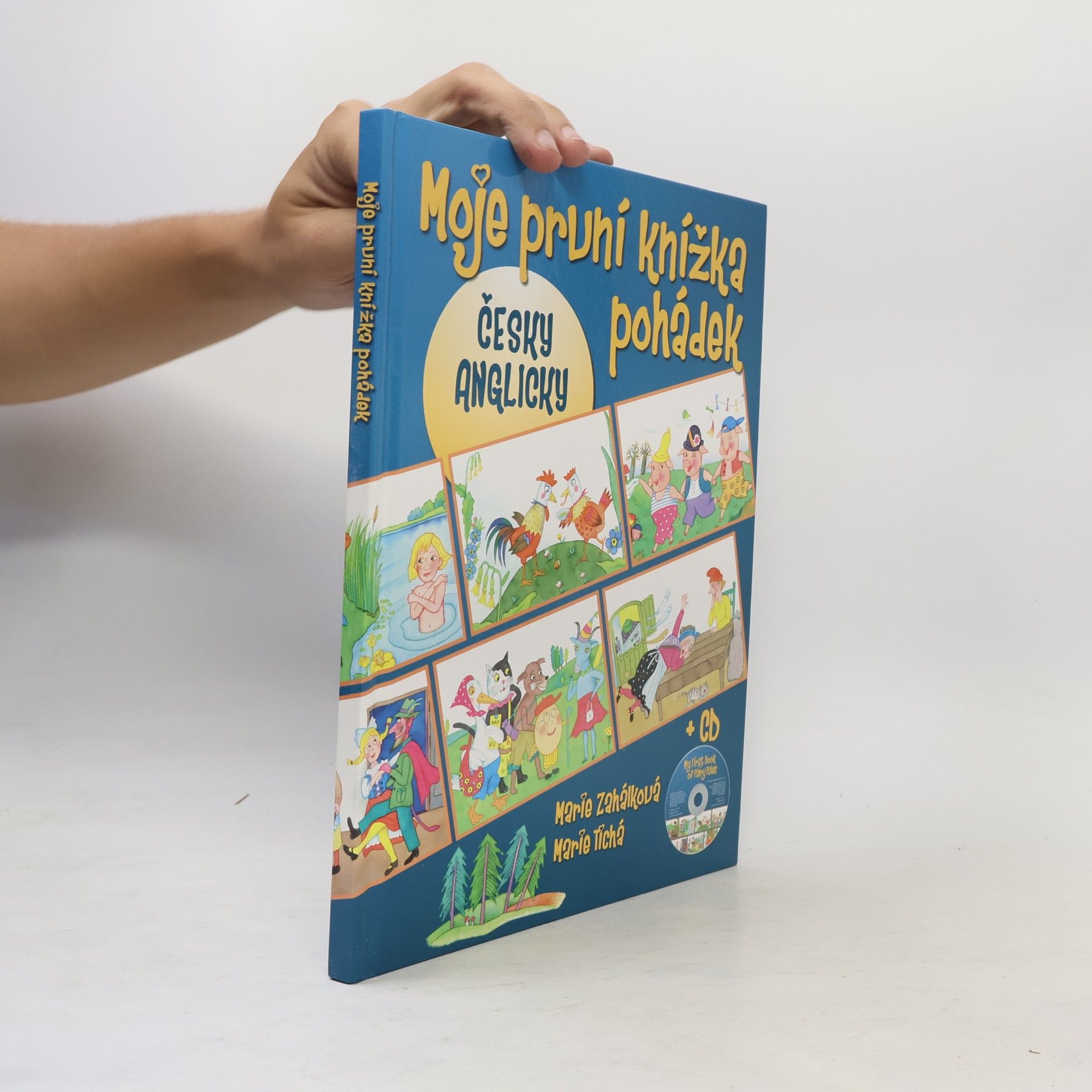 Moje první knížka pohádek = My first book of fairy tales