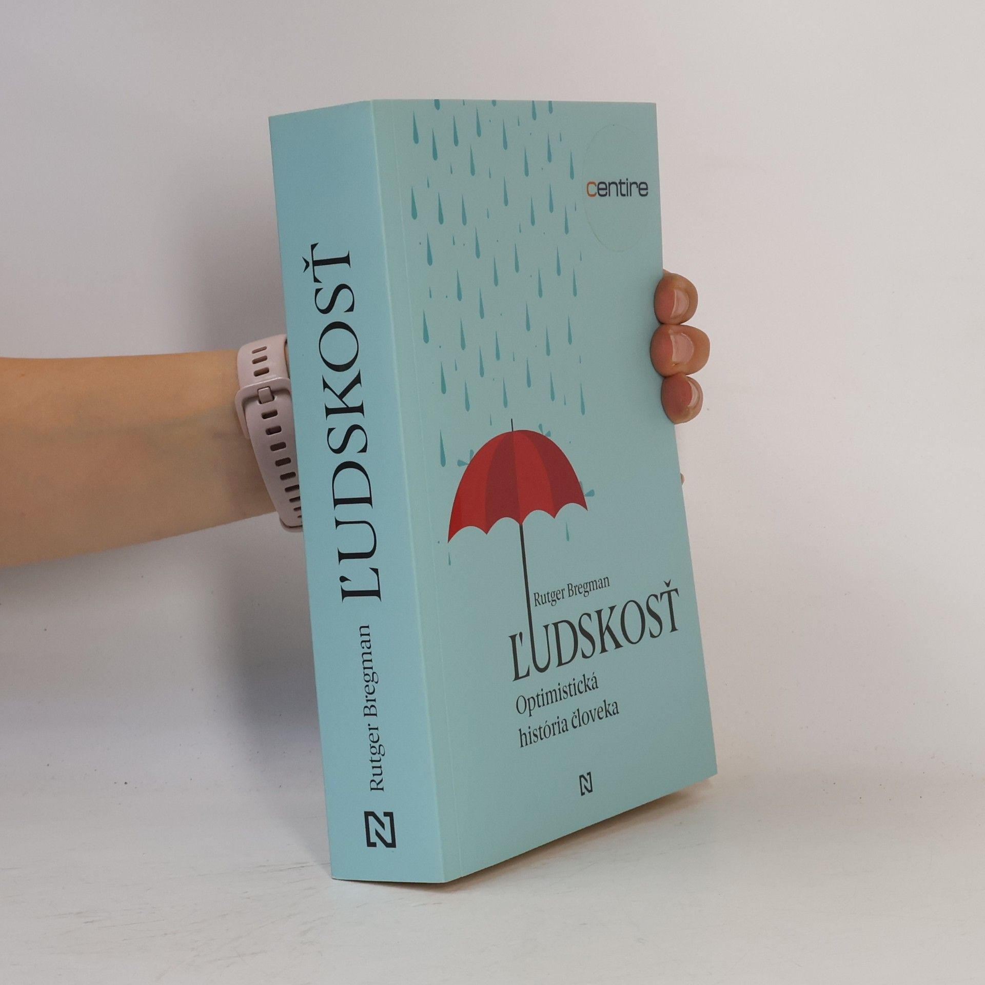 Rutger Bregman Ľudskosť. Optimistická história človeka