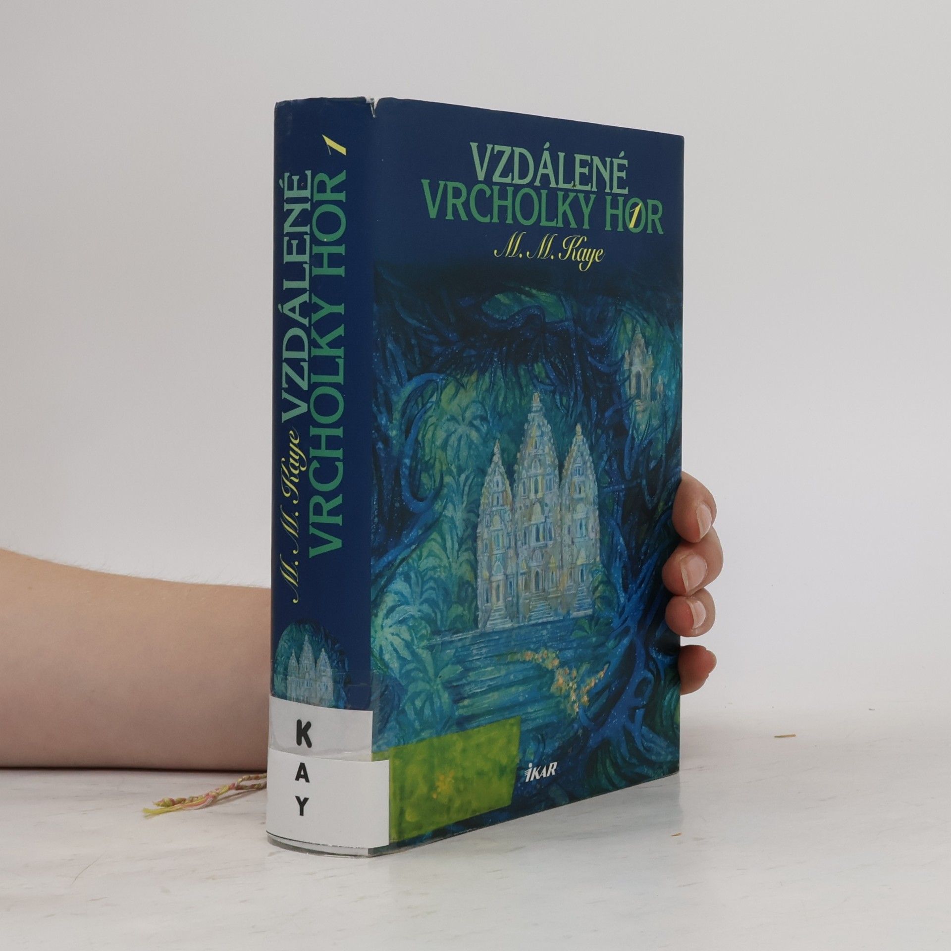 Mary Margaret Kaye Vzdálené vrcholky hor