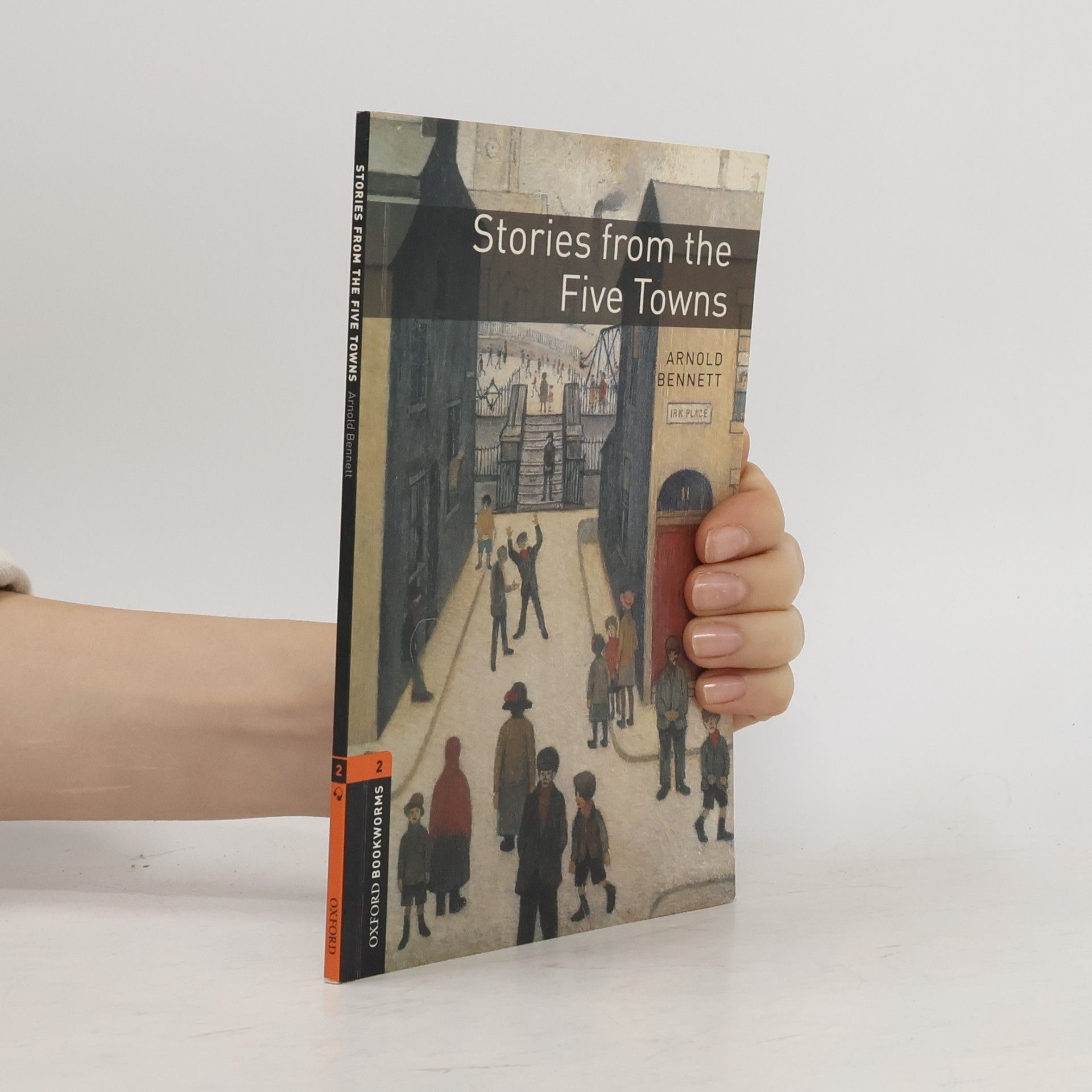 Arnold Bennett Stories from the Five Towns