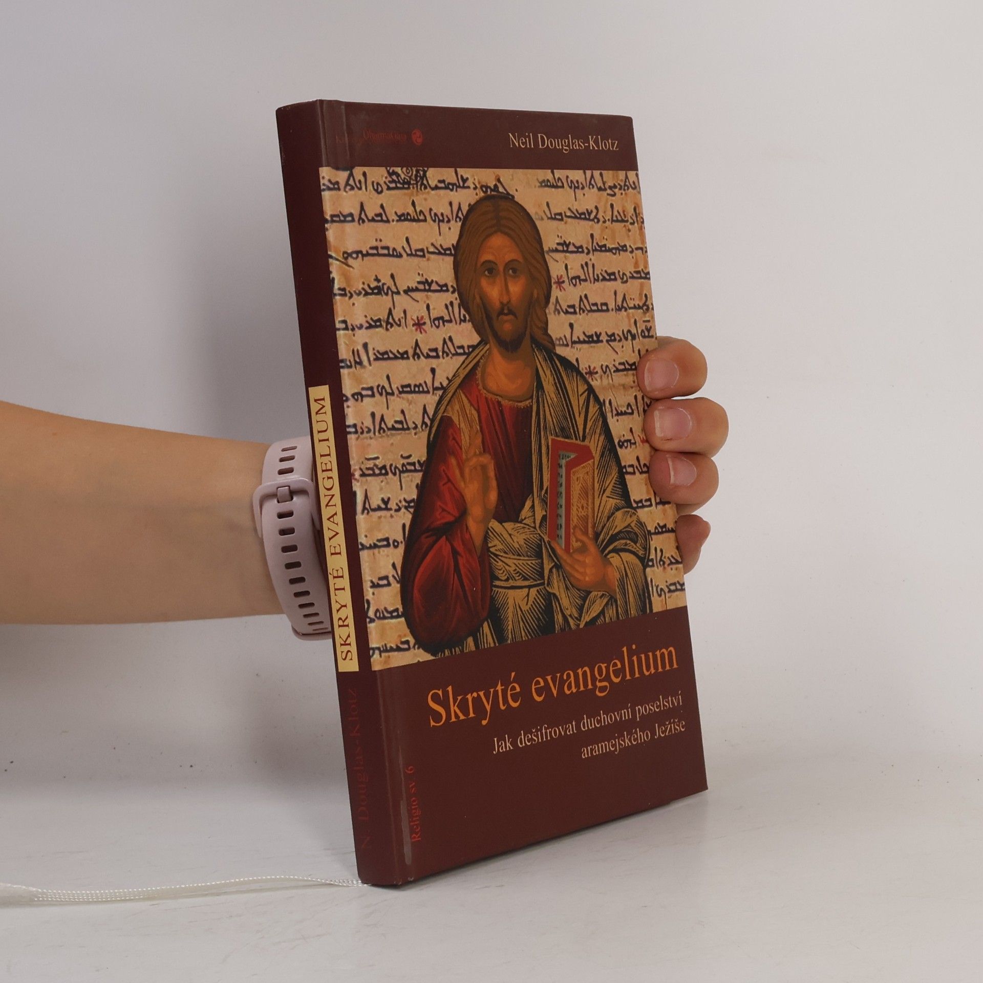 Neil Douglas Klotz Skryté evangelium