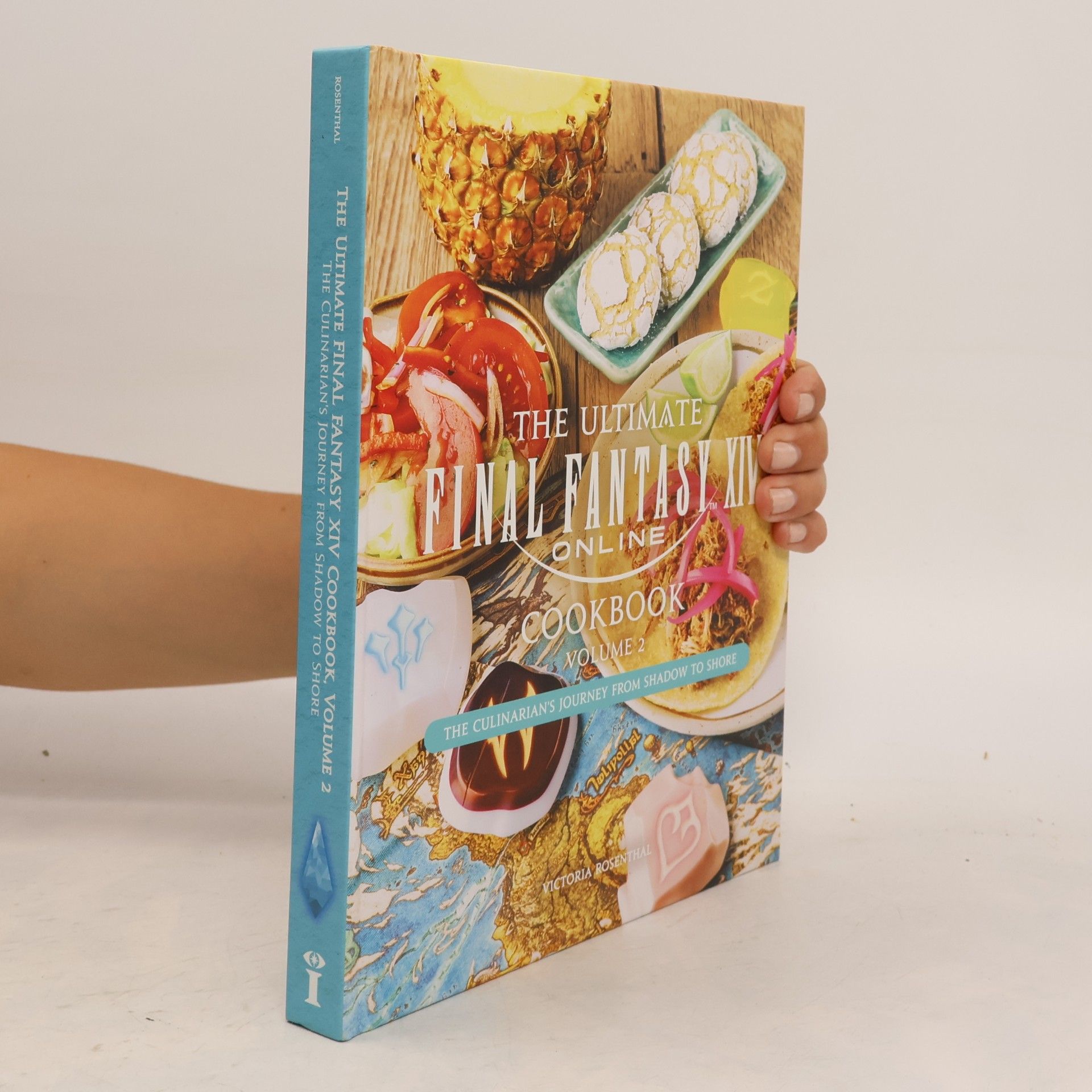Final Fantasy XIV - 2: The Ultimate Final Fantasy XIV Online Cookbook