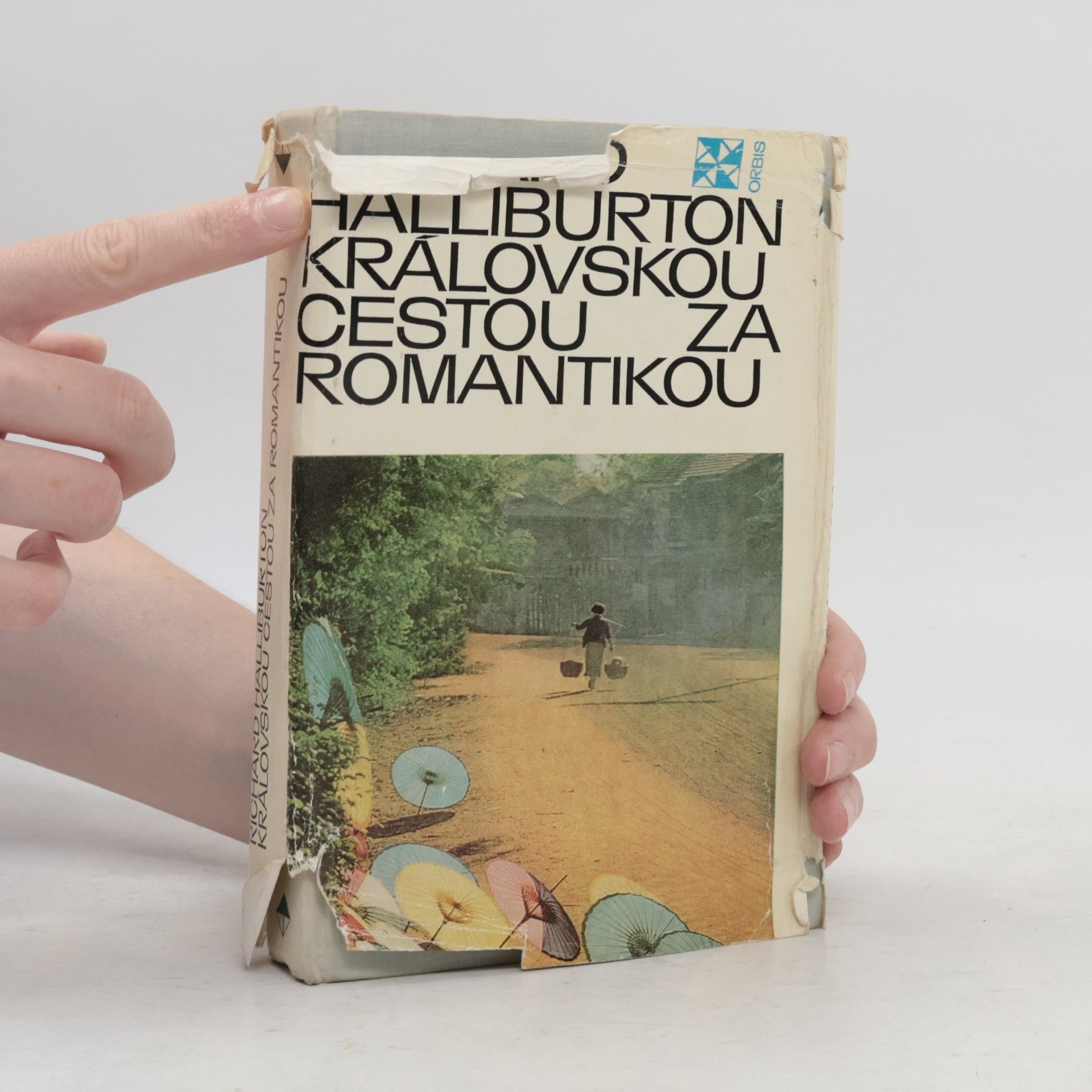 Richard Halliburton Královskou cestou za romantikou