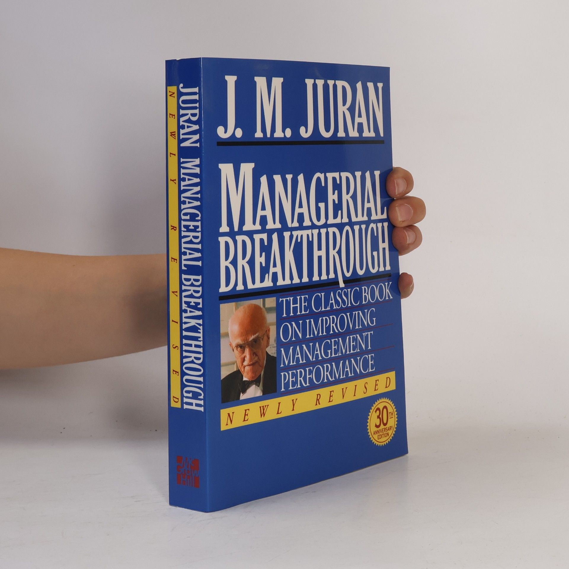 Joseph M. Juran Managerial Breakthrough