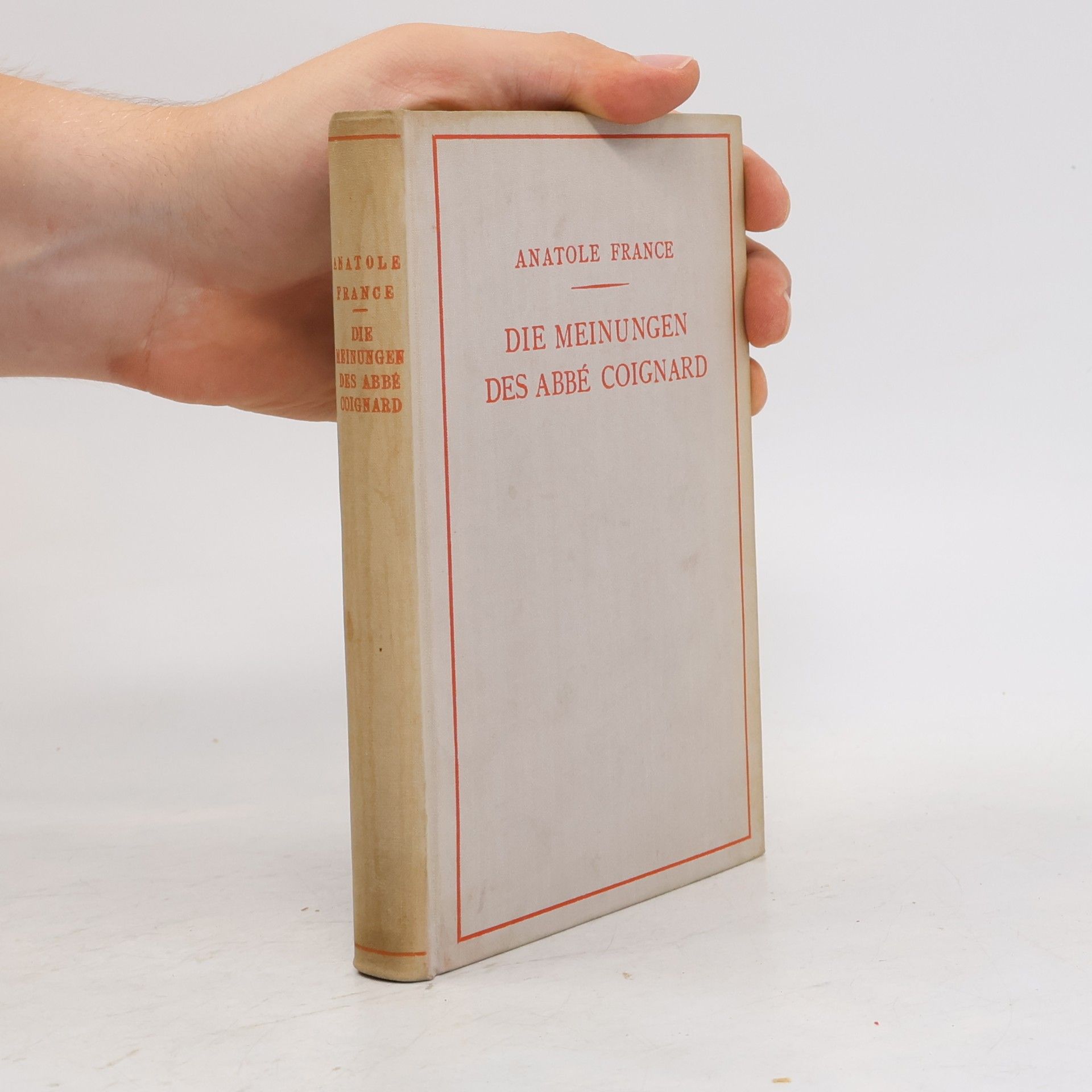 Anatole France Die Meinungen des Abbé Coignard