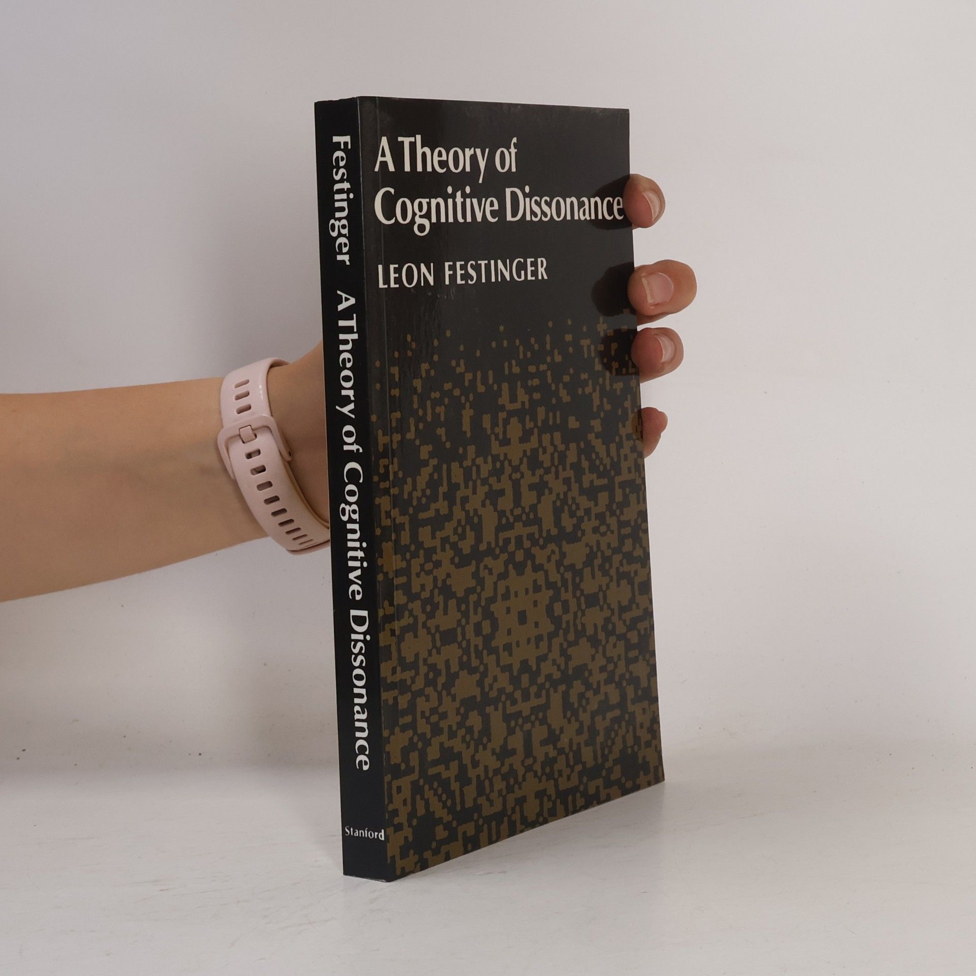 Leon Festinger A Theory of Cognitive Dissonance
