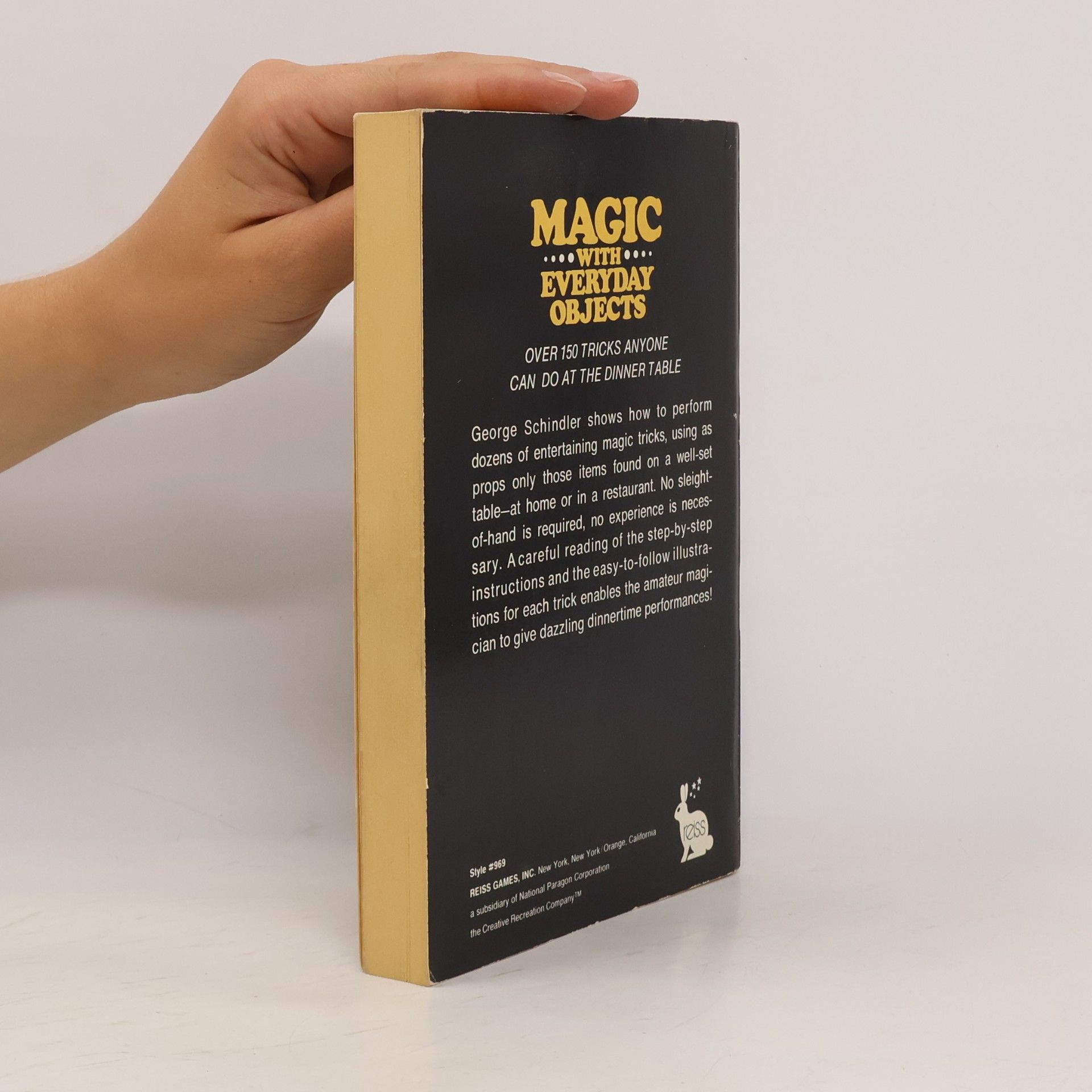 George Schindler Magic with Everyday Objects