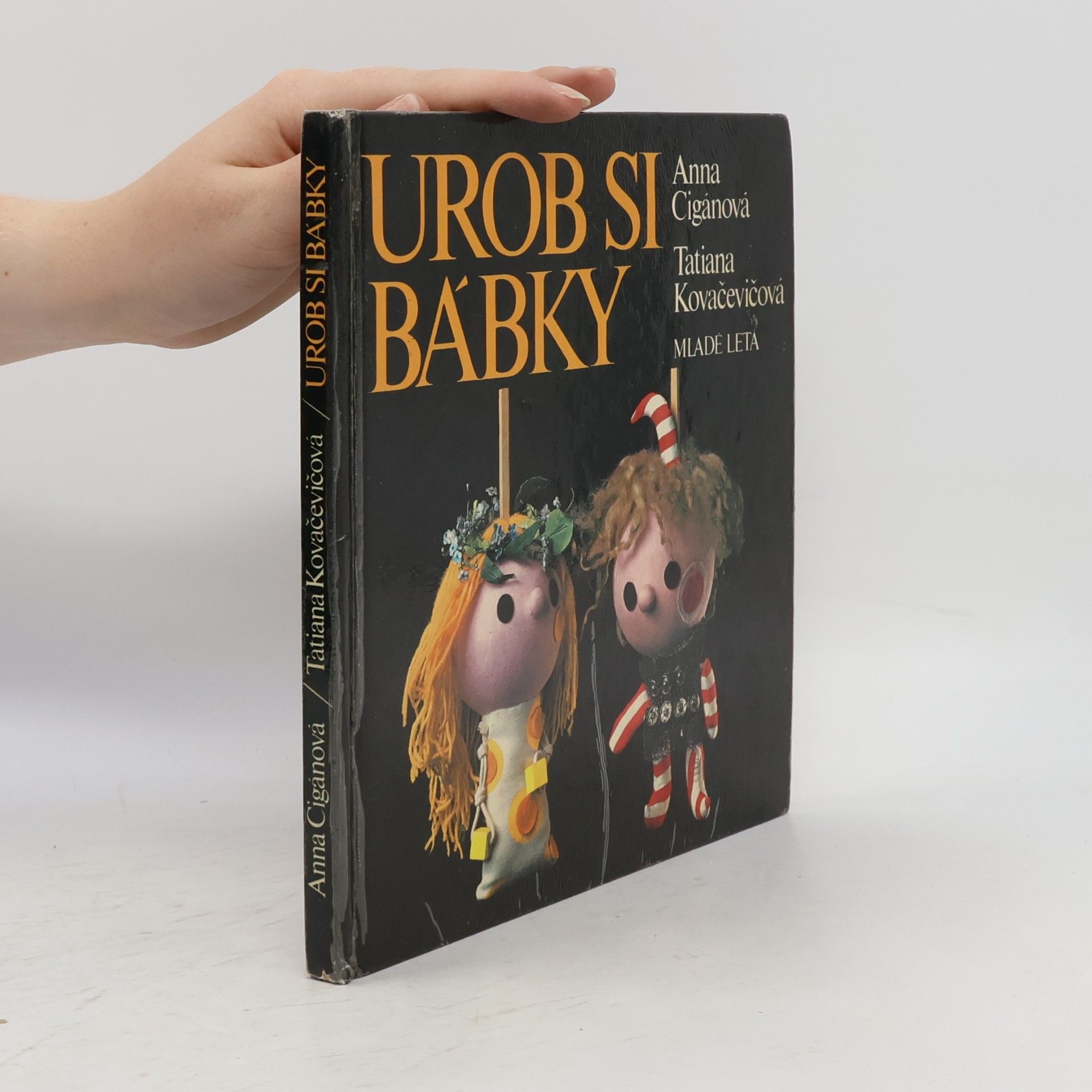 Tatiana Kovačevičová Urob si bábky