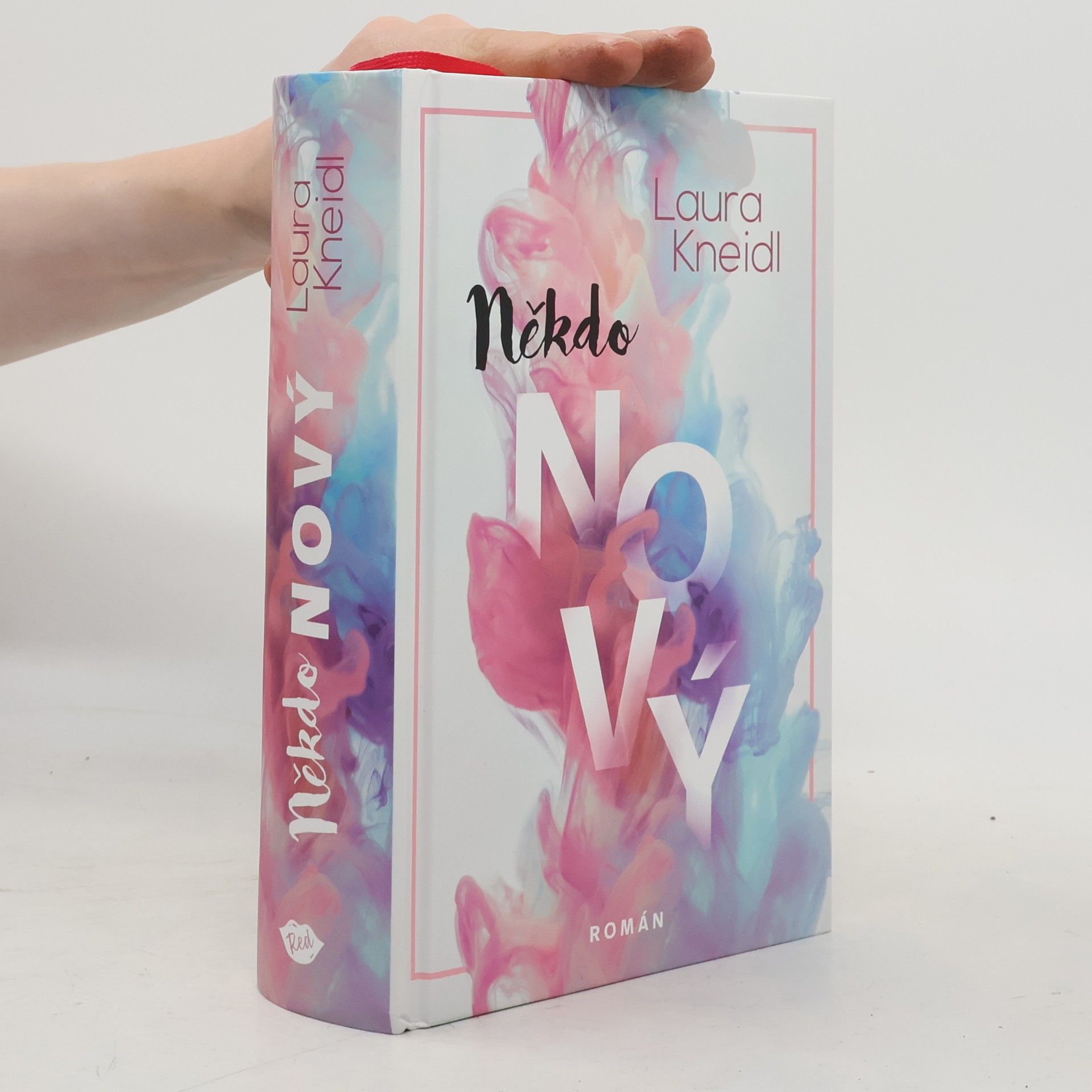 Laura Kneidl Někdo nový
