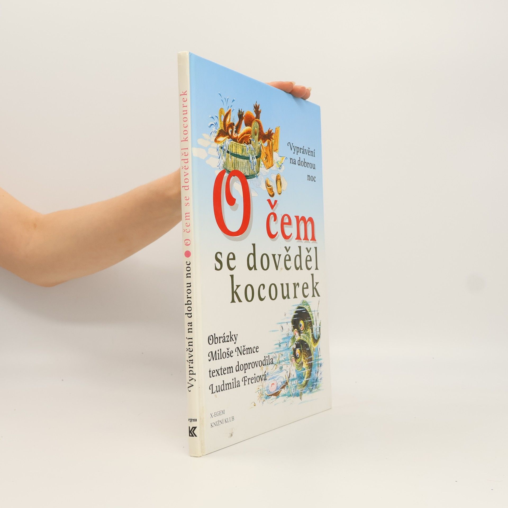 Ludmila Freiová O čem se dověděl kocourek