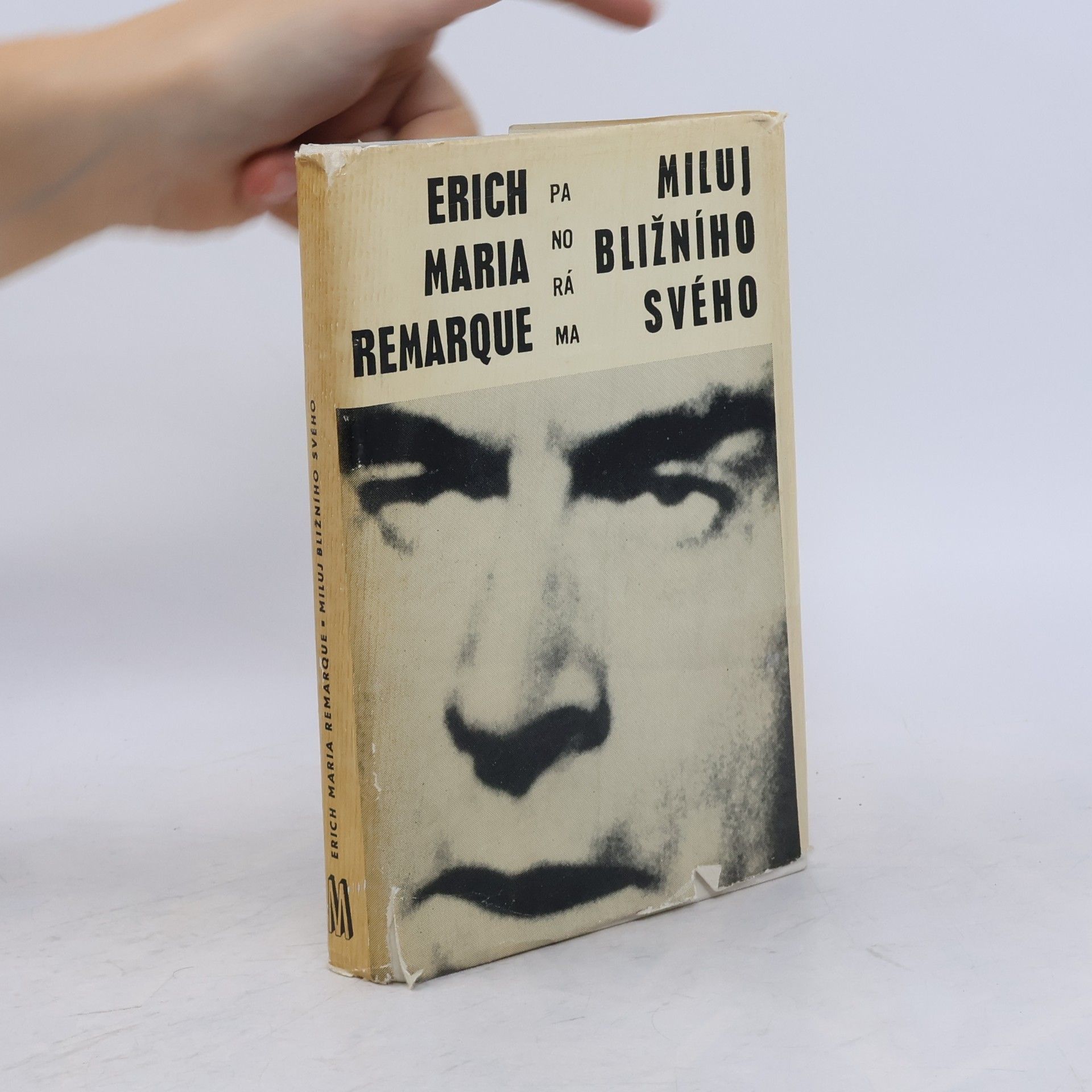 Erich Maria Remarque Miluj bližního svého