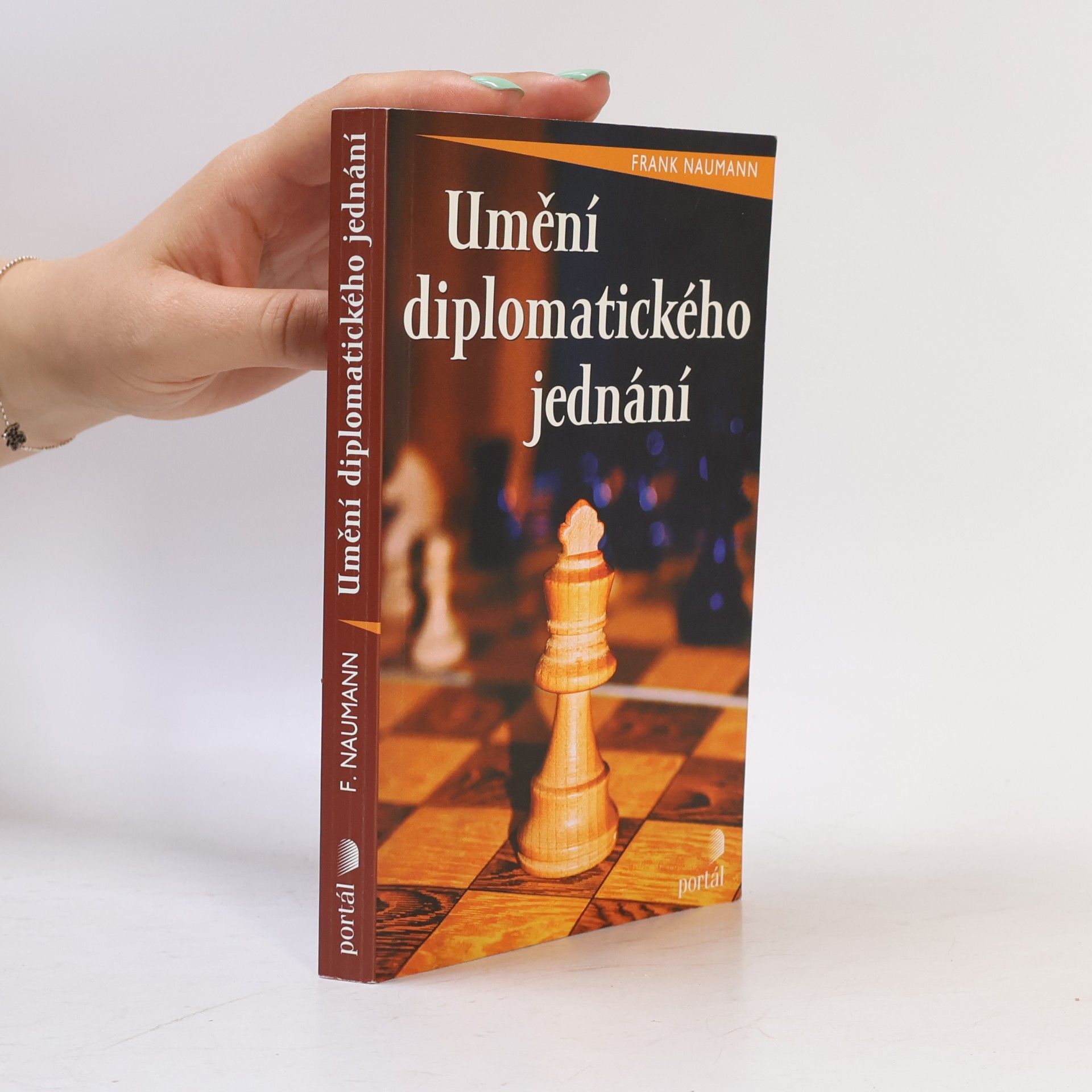 Frank Naumann Umění diplomatického jednání