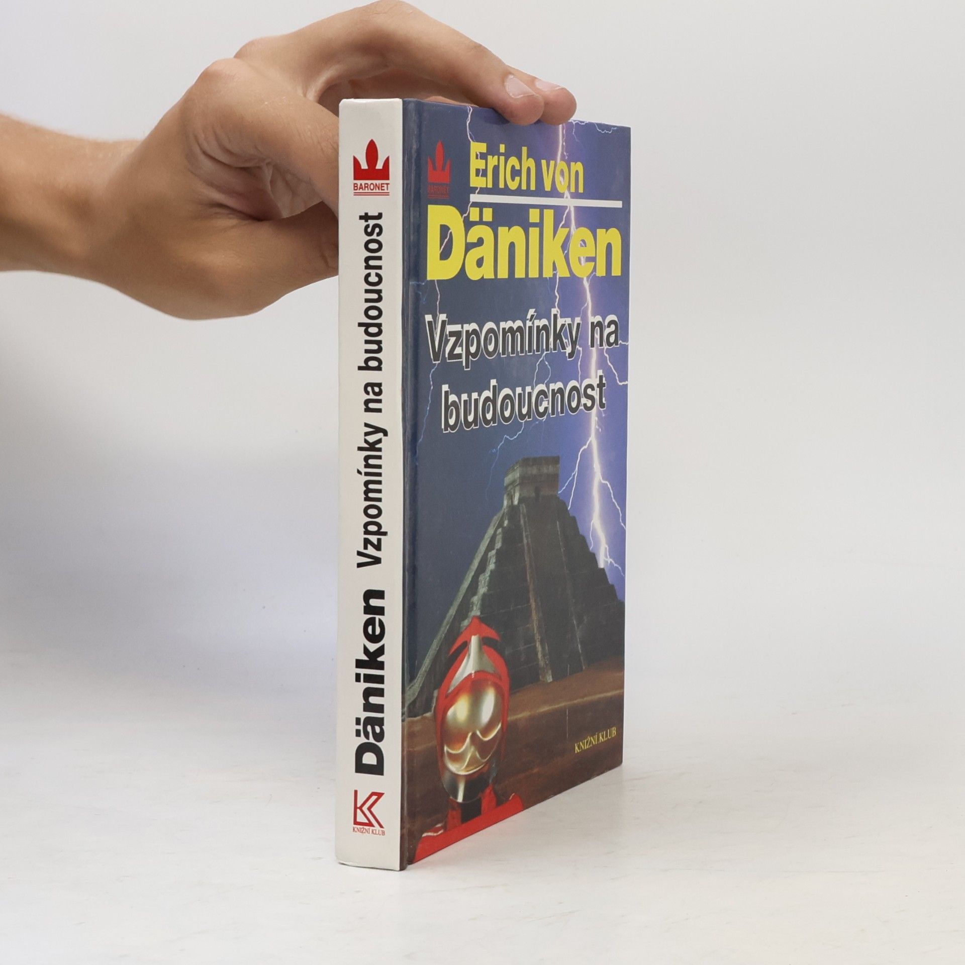 Erich von Däniken Vzpomínky na budoucnost