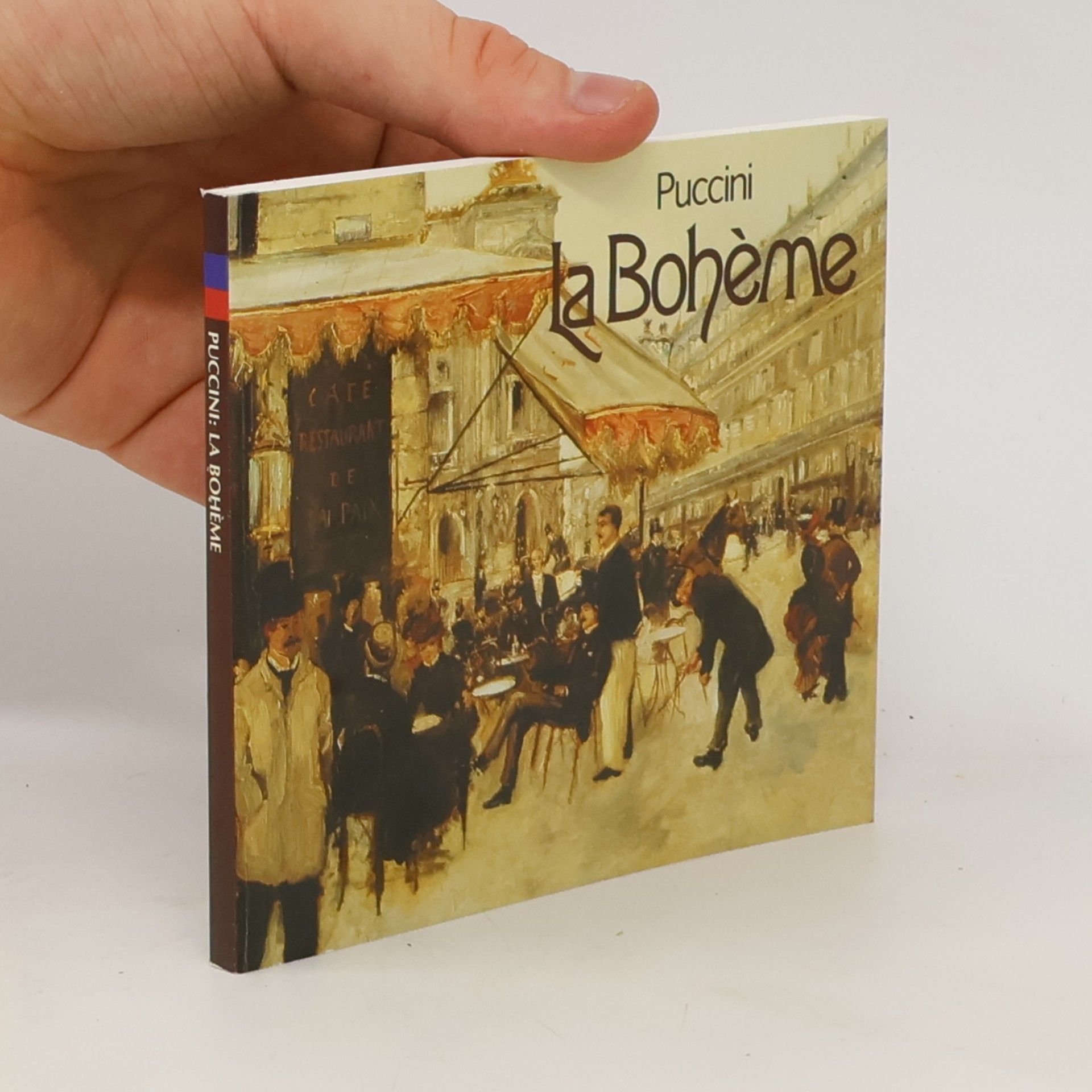Giocomo Puccini La Bohème