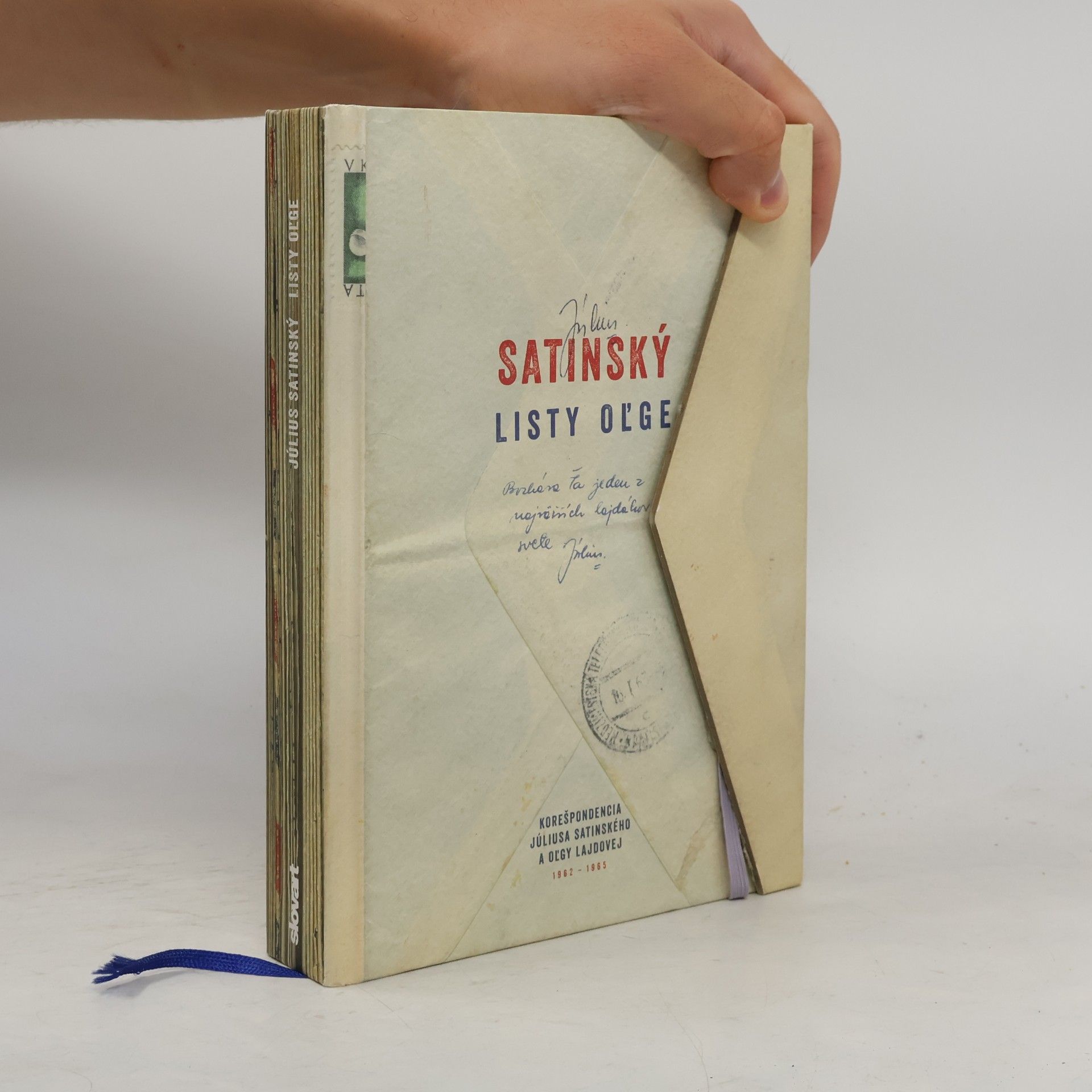 Július Satinský Listy Oľge : korešpondencia Júliusa Satinského a Oľgy Lajdovej, 1962-1965