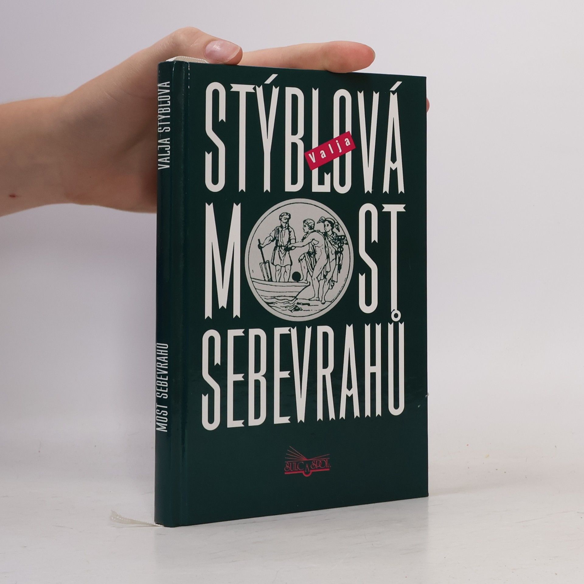 Valja Stýblová Most sebevrahů