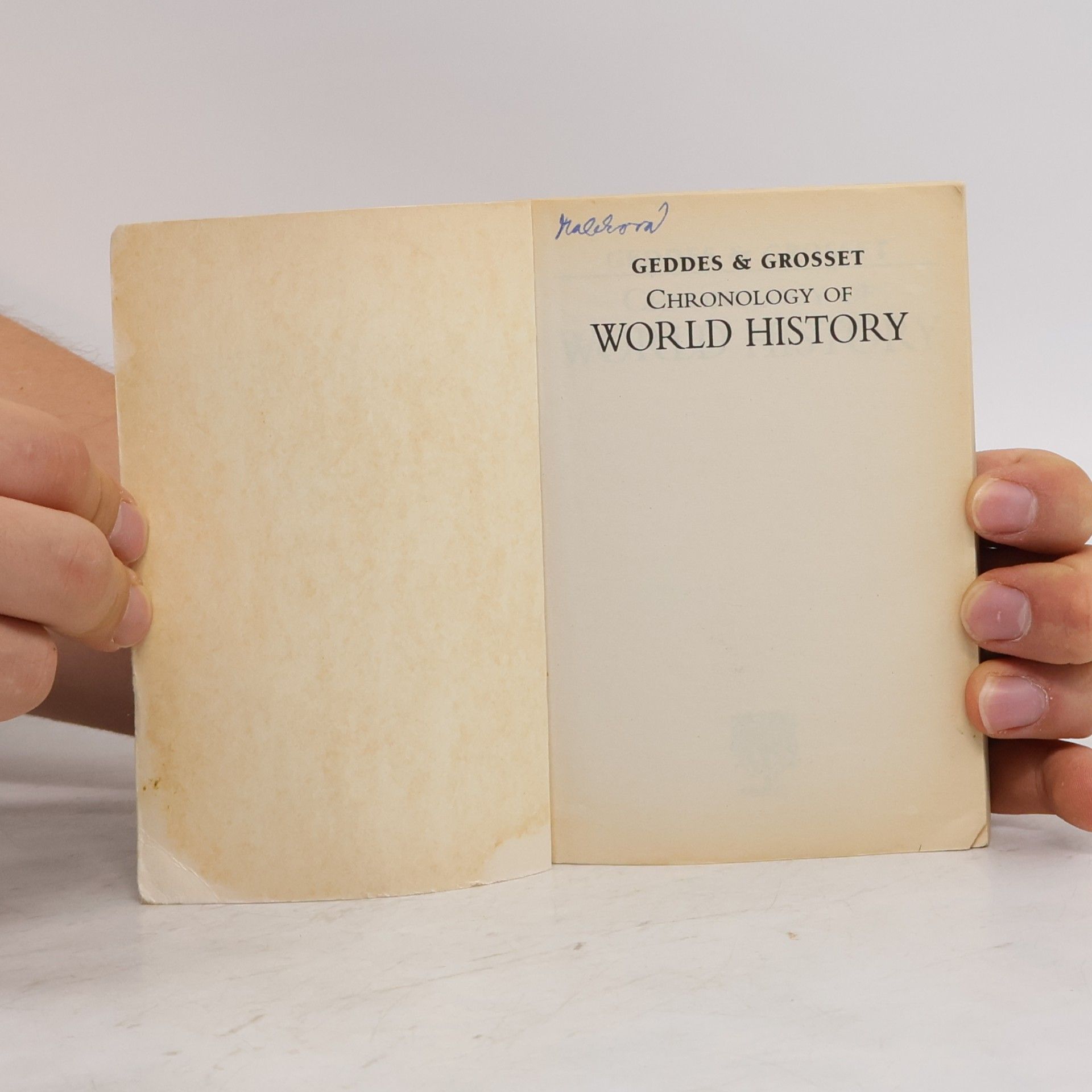 Geddes and Grosset Chronology of World History